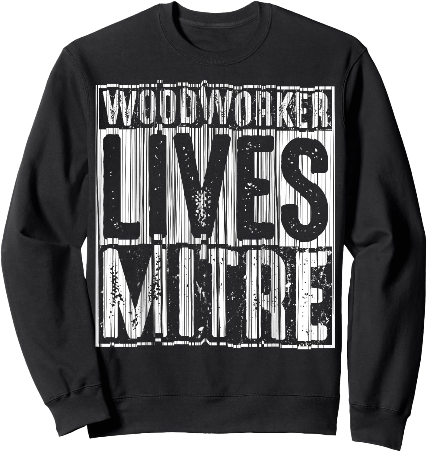 Funny Woodworker Lives Mitre Gift Cute Woodworking Sweatshirt - Sweatshirt | Black