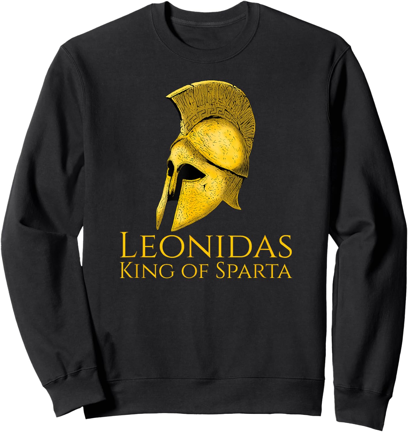 Ancient Classical Greek History Leonidas King Of Sparta Sweatshirt - Sweatshirt | Black
