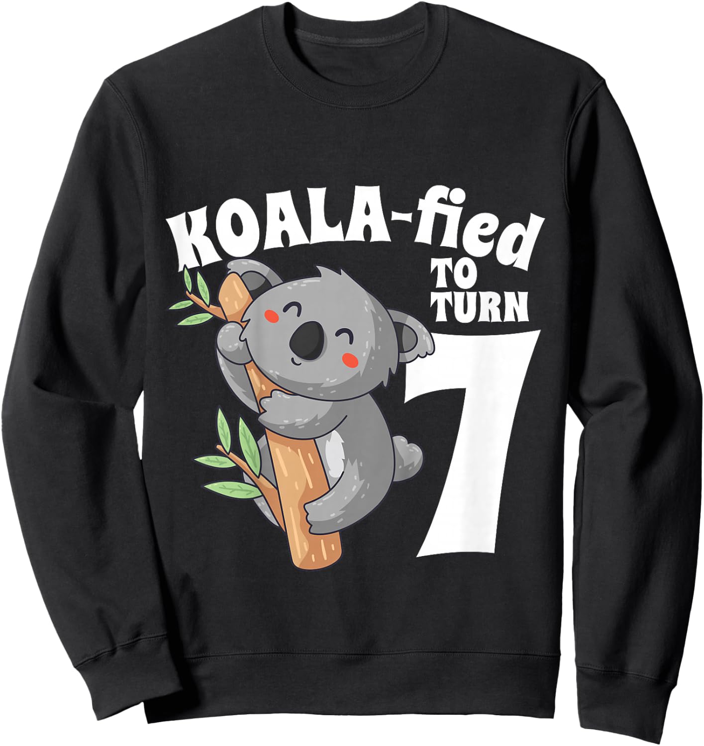7 Year Old Koala Birthday Koalafied Girl Cute 7th Girls Gift Sweatshirt - Sweatshirt | Black