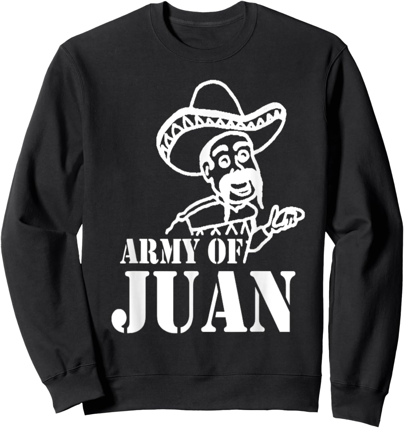 Army of Juan Sweatshirt - Sweatshirt | Black