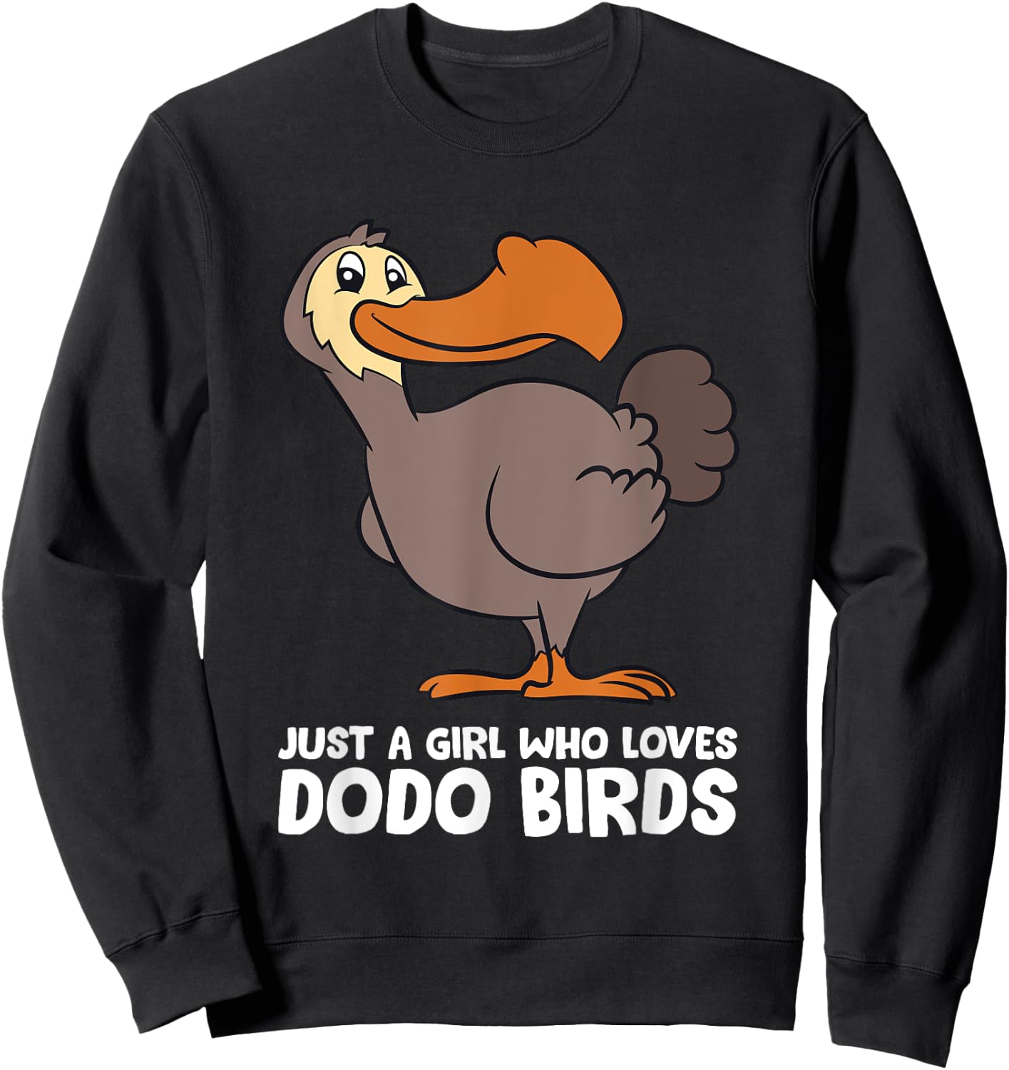 Funny Dodo Bird Just a Girl Who Loves Dodo Birds Sweatshirt - Sweatshirt | Black
