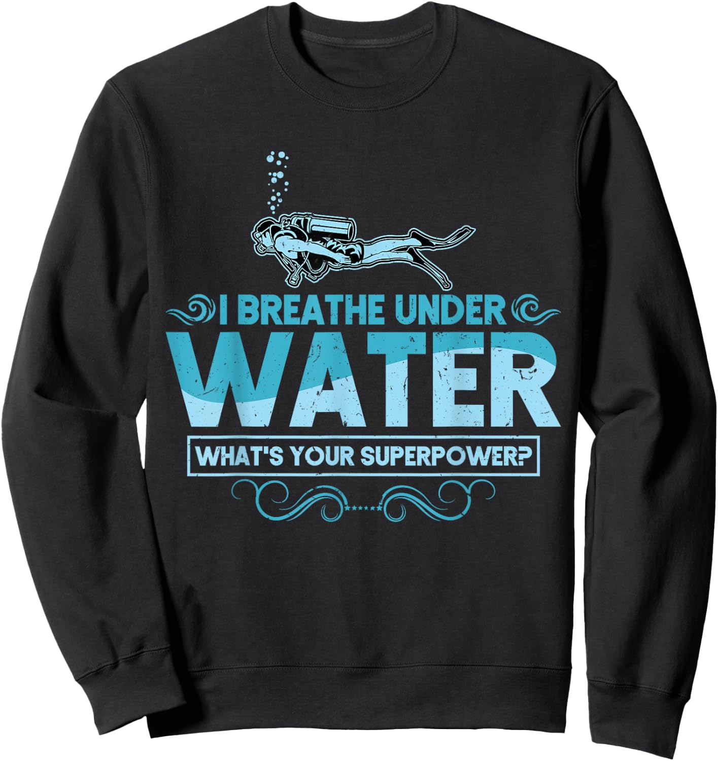 Scuba Diving Shirt Men Women Scuba Diver Gift Ocean Lover Sweatshirt - Sweatshirt | Black