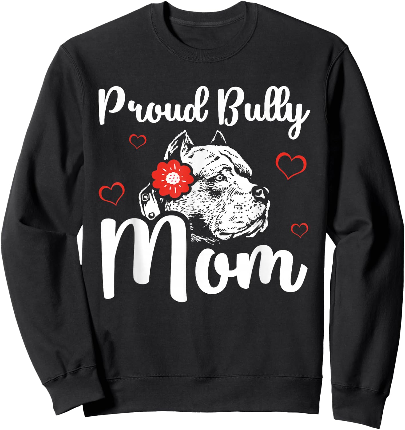 Bully Mom | American Bully Pitbull Dog Owner Sweatshirt - Sweatshirt | Black