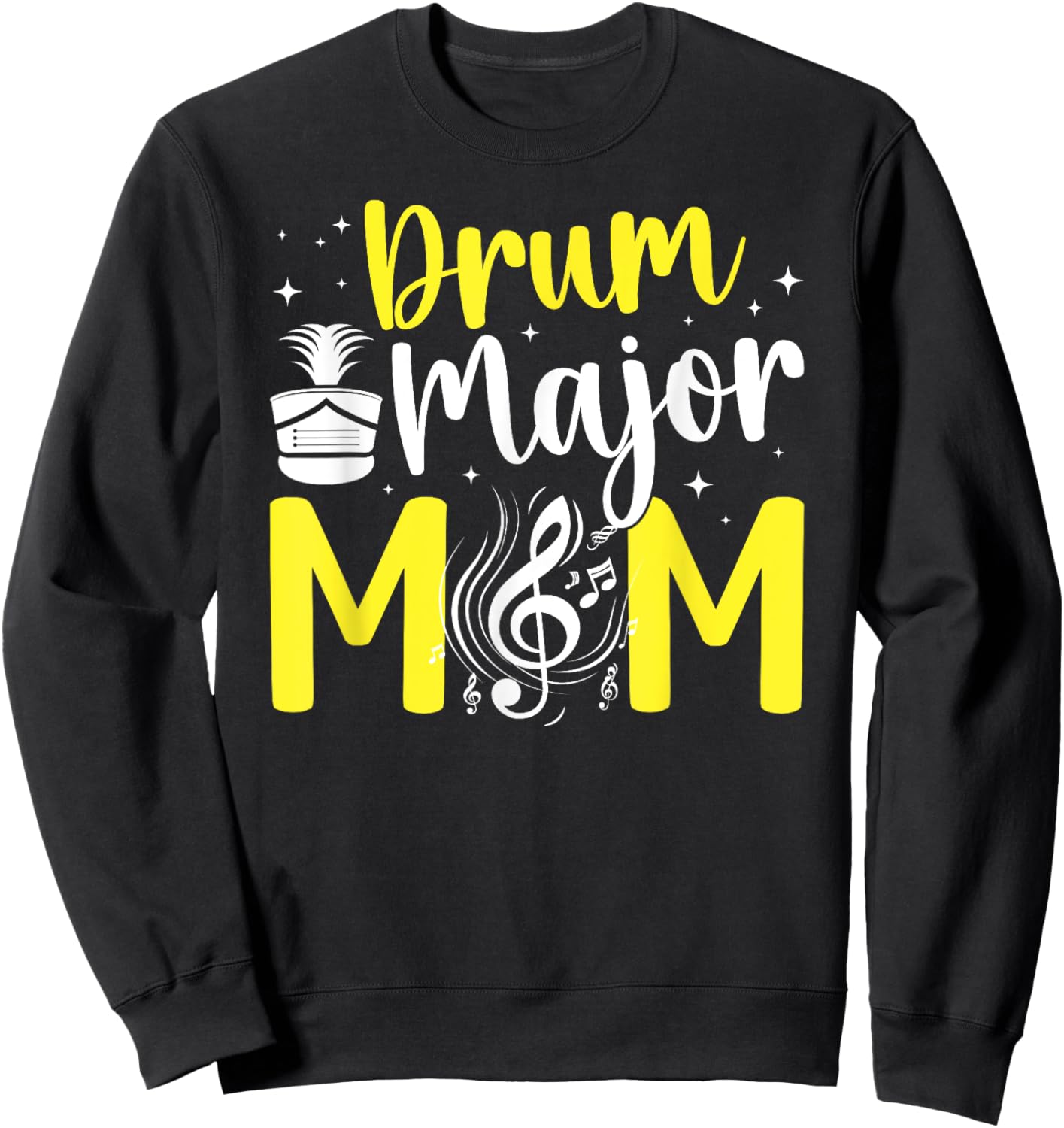 Drum Major Mom Of A Drum Major Mother Drum Major Mama Sweatshirt - Sweatshirt | Black