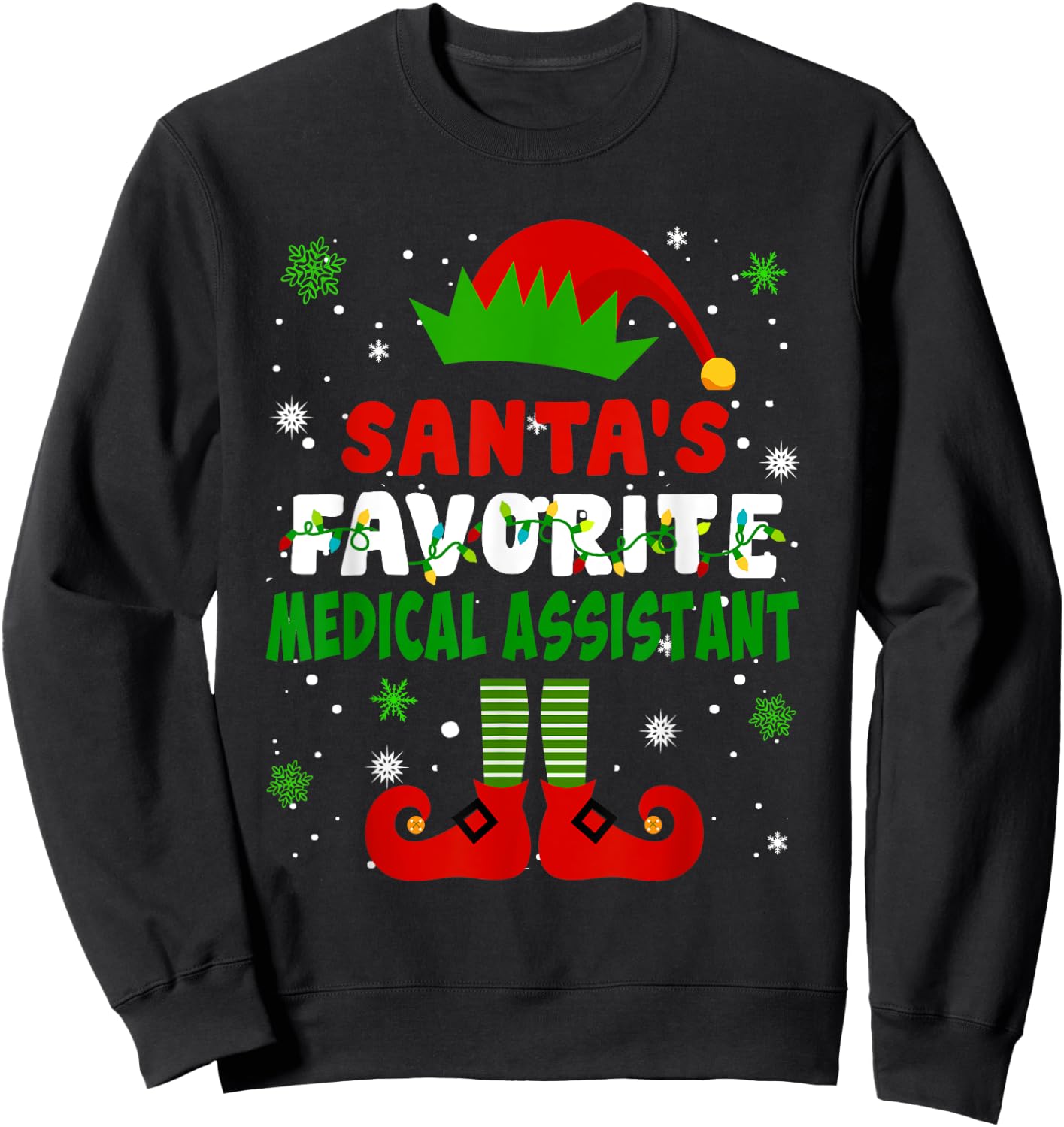 Santa's Favorite Medical Assistant Funny Christmas Gifts Sweatshirt - Sweatshirt | Black