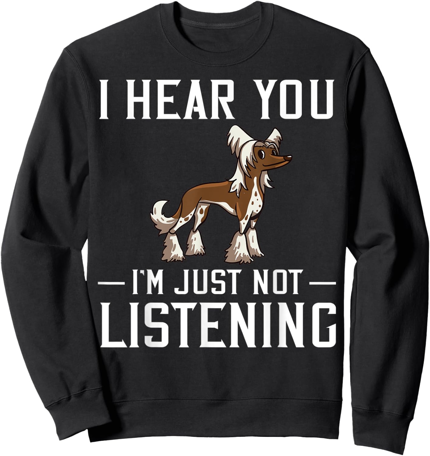Chinese Crested Powderpuff Dog Gift Puppies Owner Lover Sweatshirt - Sweatshirt | Black