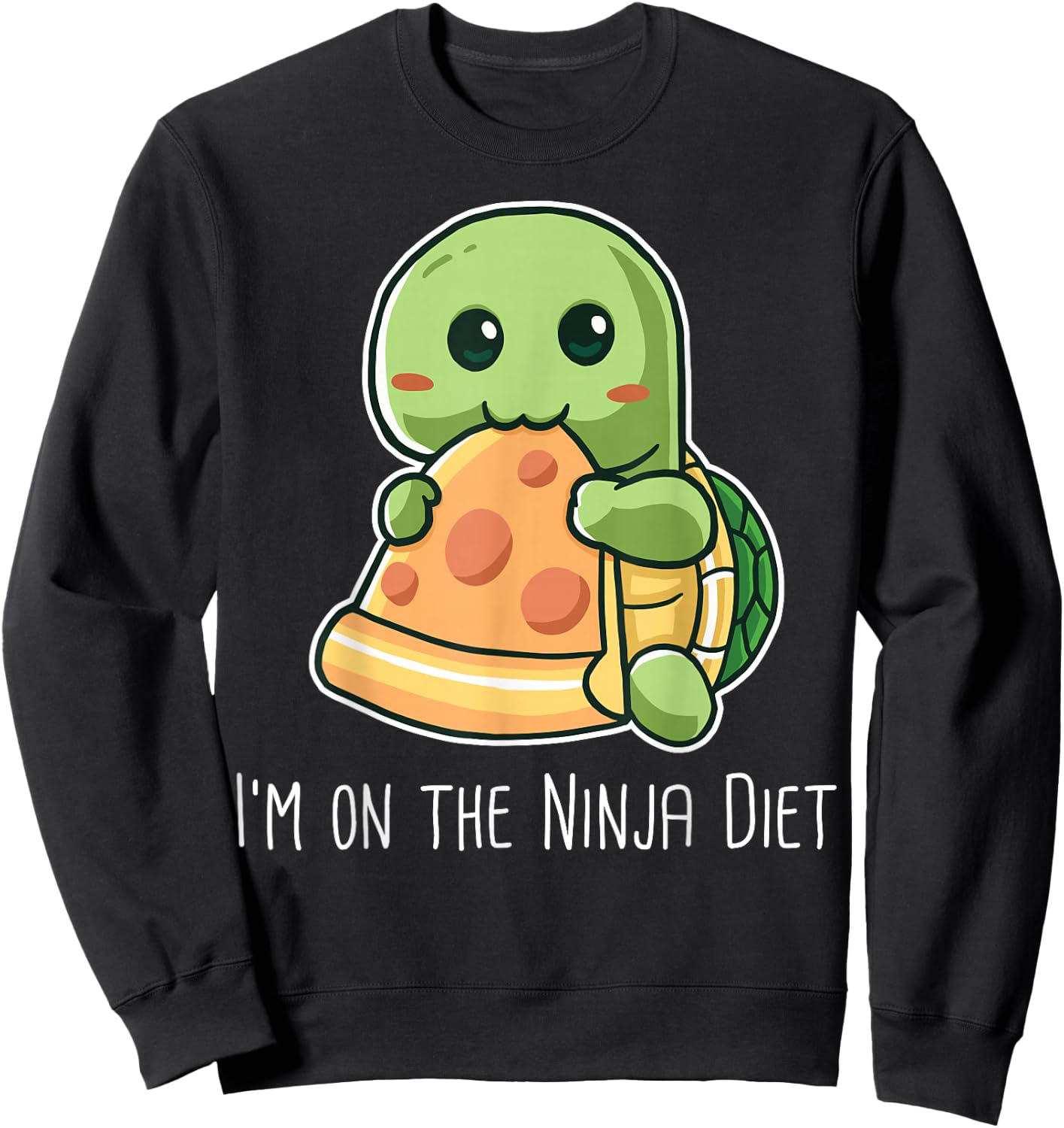 I'm On The Ninja Diet Funny Turtle Eating Pizza Nerd Geek Sweatshirt - Sweatshirt | Black