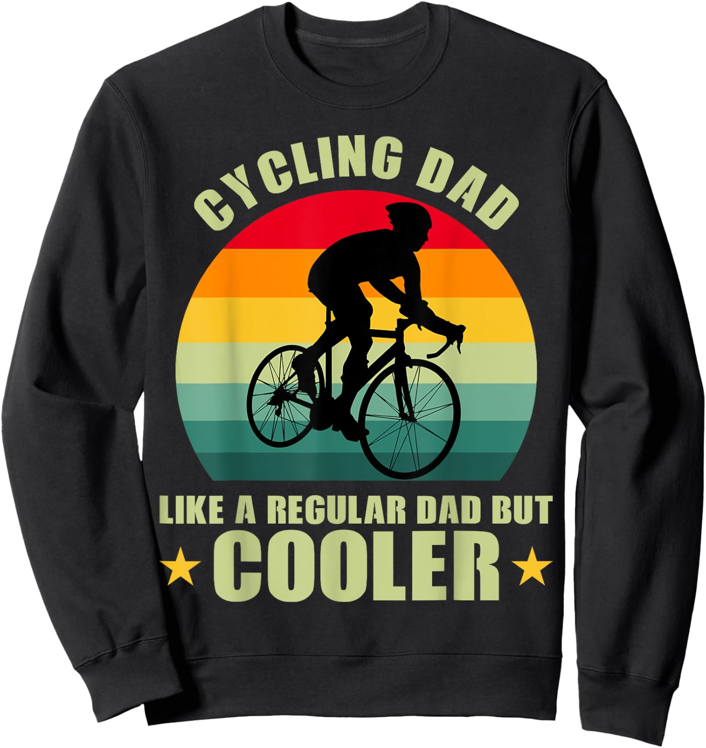 Cool Cyclist Biking Lovers Cycling Dad Like A Regular Dad But Cooler -Kids, Women, Men Black Short Sleeve Retro Cycling Small Sweatshirt - Sweatshirt | Black