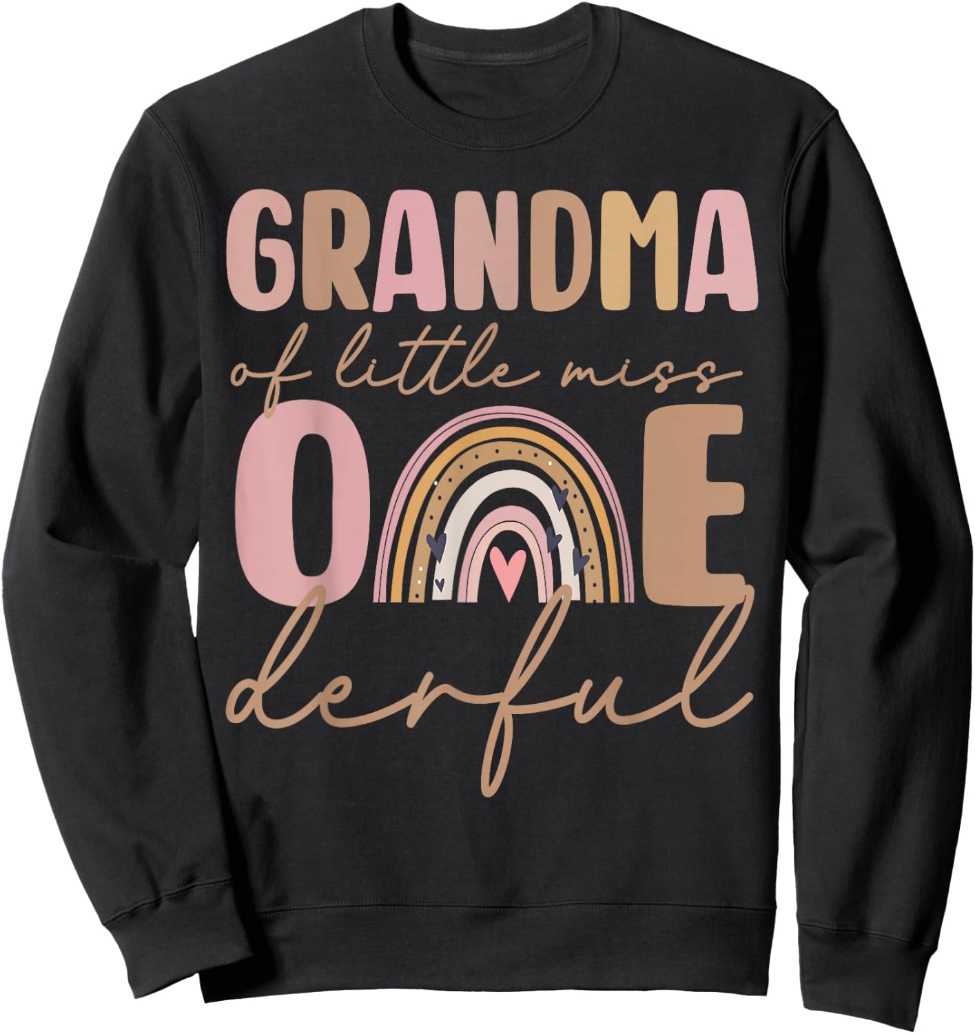 Grandma of Little Miss Onederful First Birthday Boho Rainbow Sweatshirt - Sweatshirt | Black