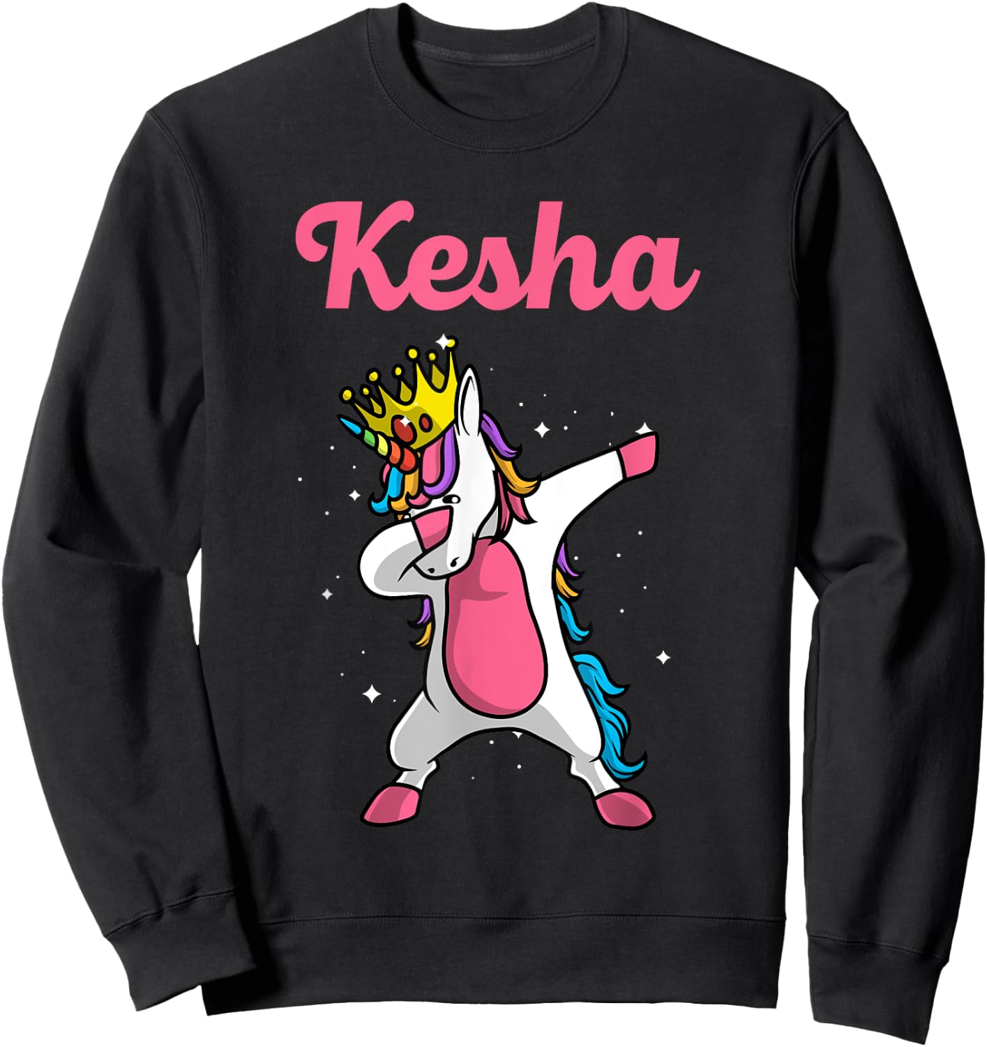 KESHA Name Personalized Birthday Dabbing Unicorn Queen Sweatshirt - Sweatshirt | Black