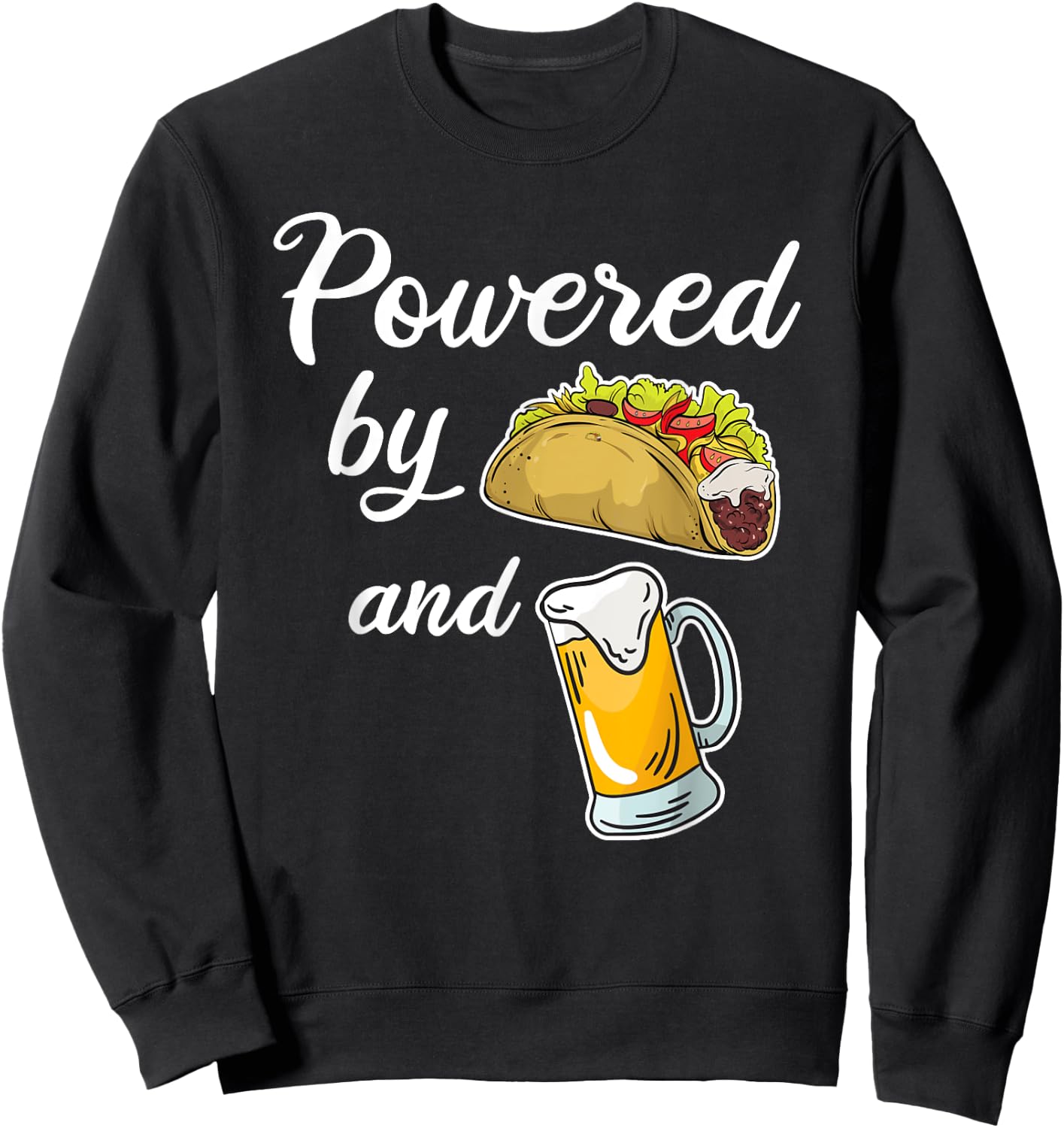 Taco Beer Shirt Funny Taco & Beer Lover Joke Taco Gift Sweatshirt - Sweatshirt | Black