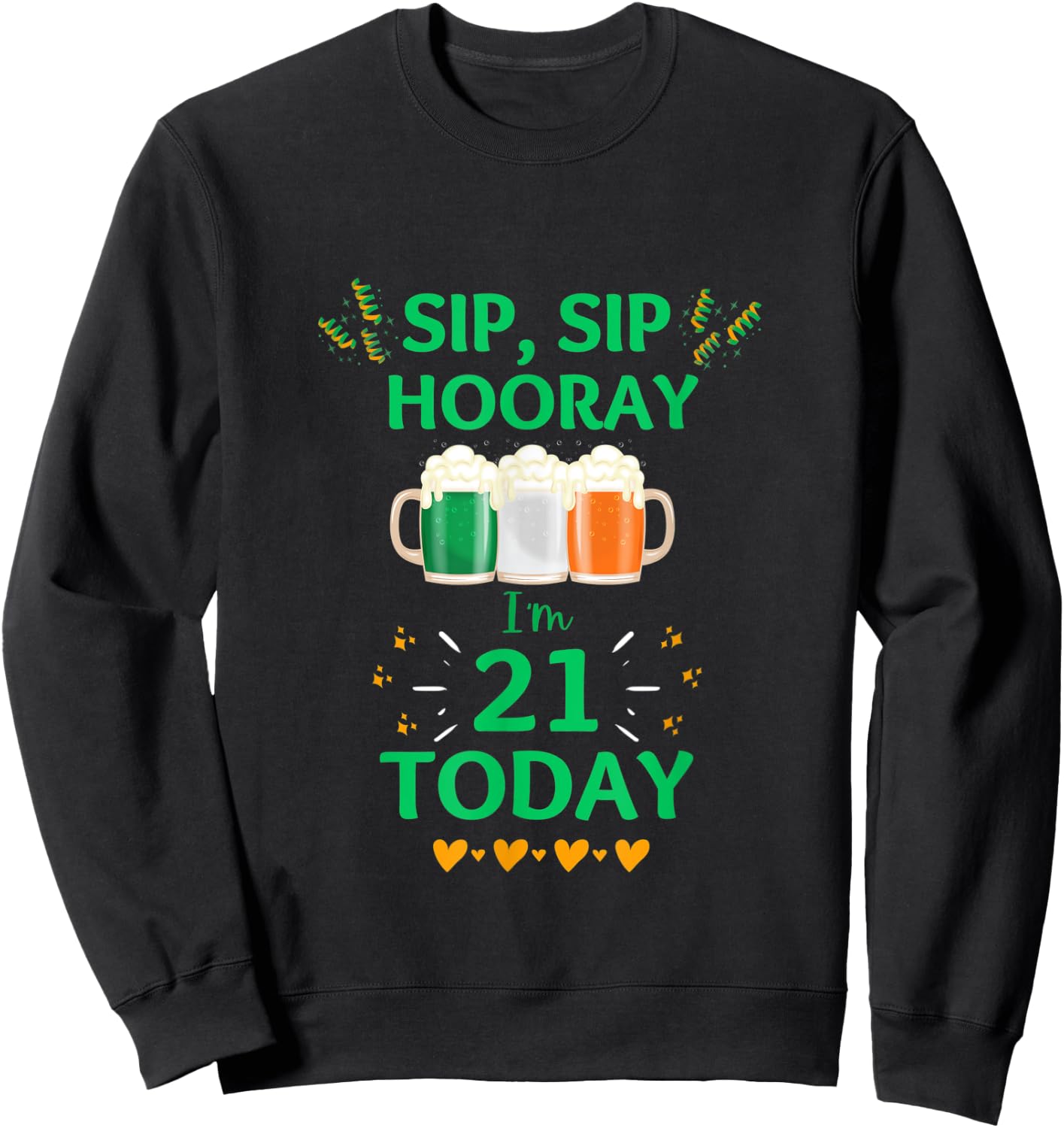 March 17th St. Patrick's Day 21st Birthday I'm 21 Irish Flag Sweatshirt - Sweatshirt | Black