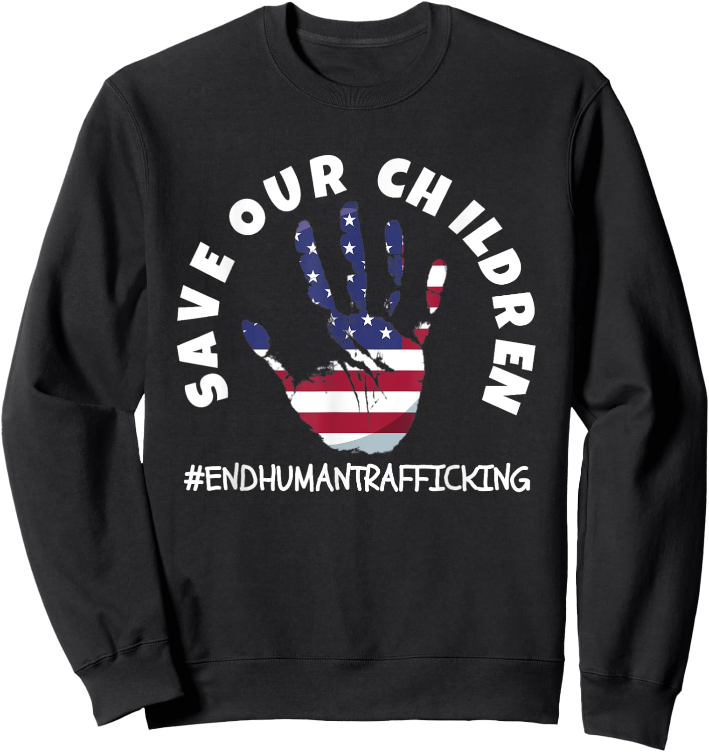 Save Our Children for Patriots Sweatshirt - Sweatshirt | Black