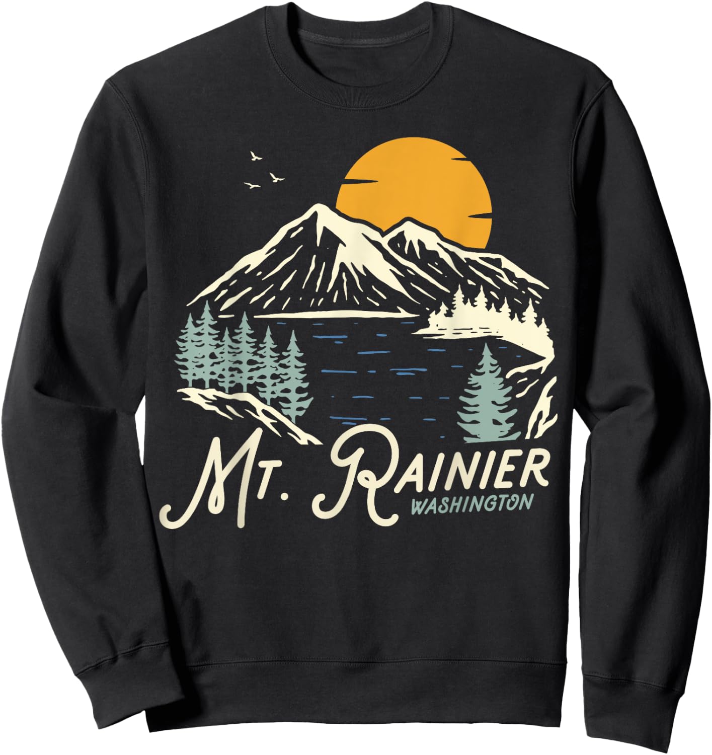 Mt Rainier Washington, Outdoors, WA Vacation Sweatshirt - Sweatshirt | Black