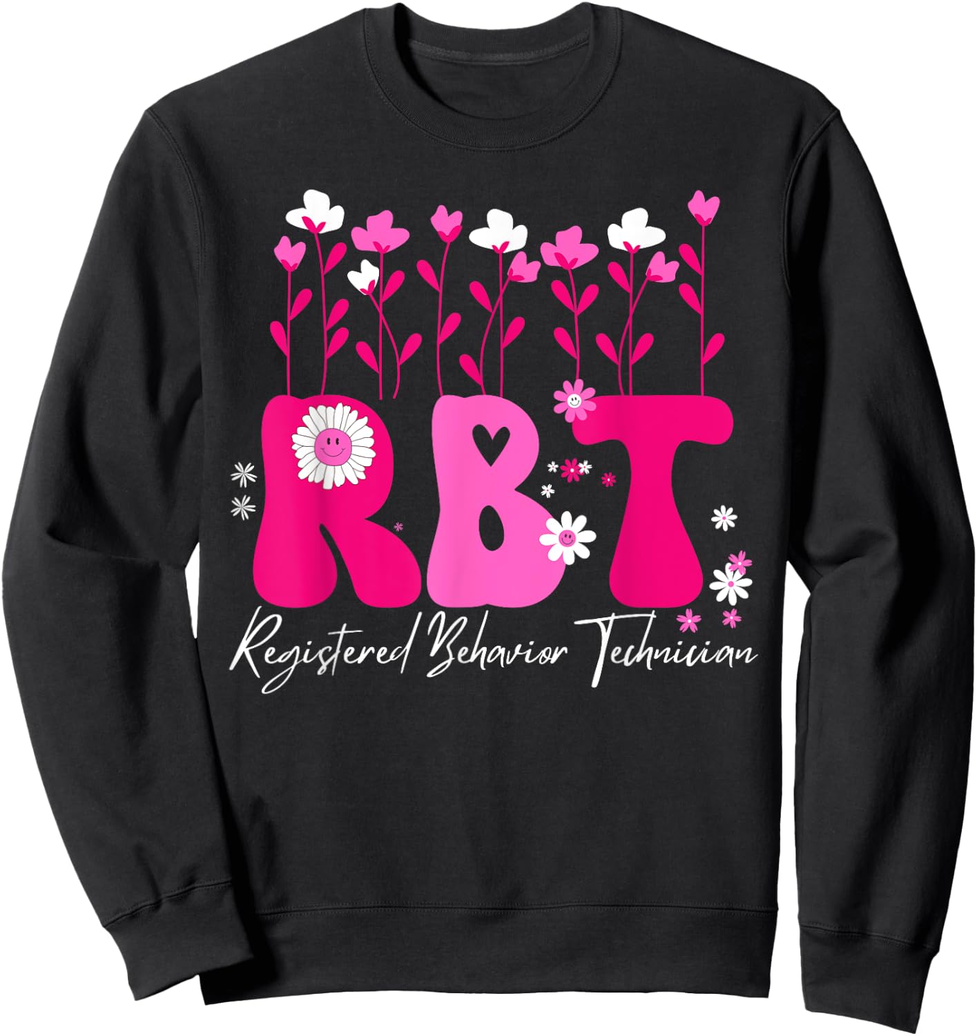 Registered Behavior Technician RBT Behavior Therapist ABA Sweatshirt - Sweatshirt | Black
