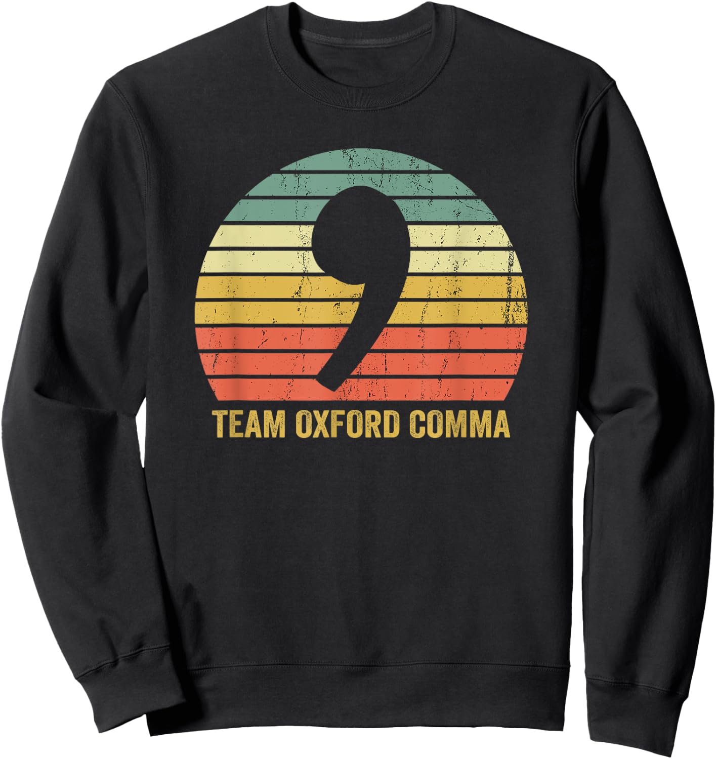 Vintage Team Oxford Comma Grammar Police English Nerd Gift Sweatshirt - Sweatshirt | Black