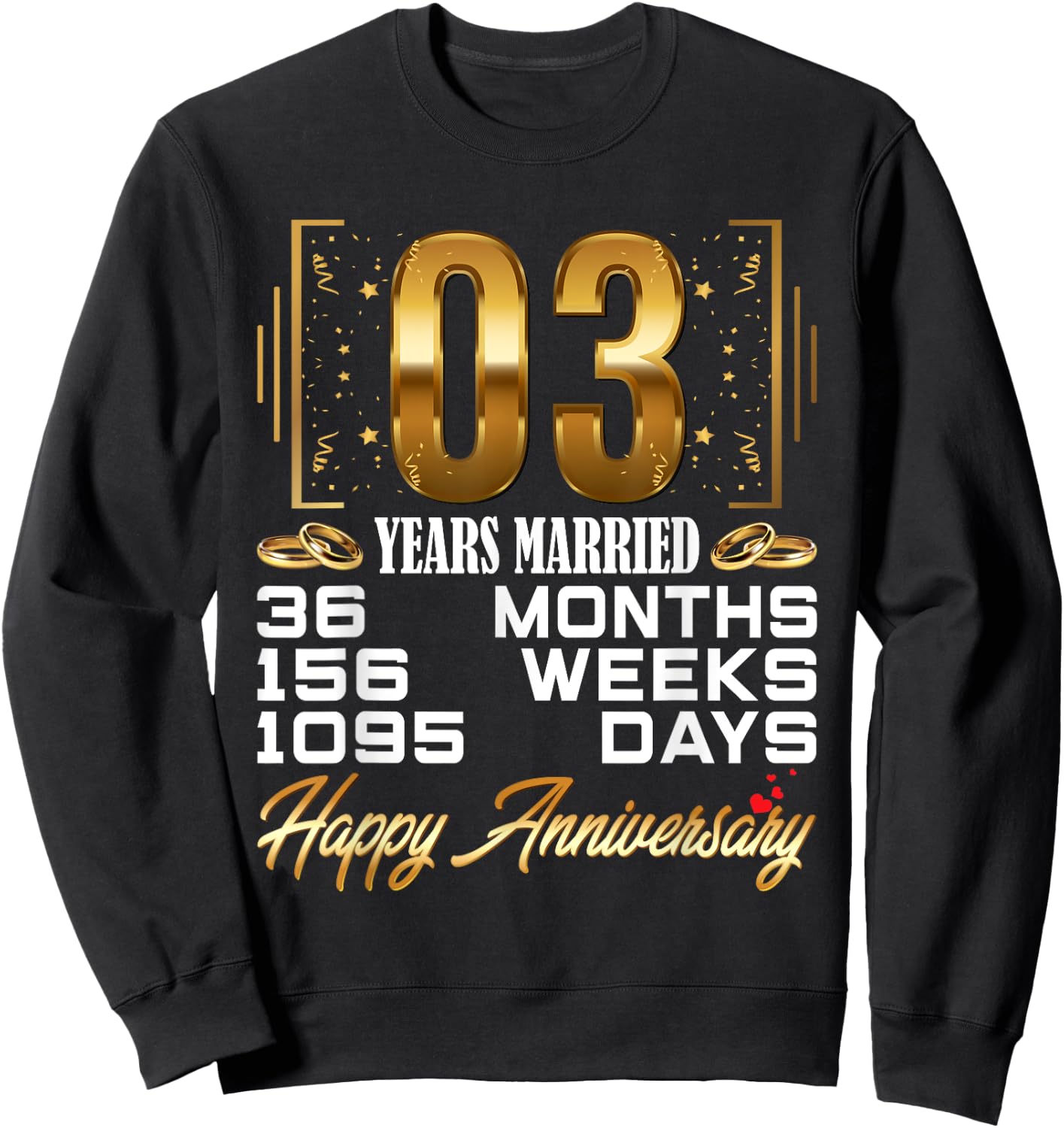 3 Years Married - Funny 3rd Wedding Anniversary Sweatshirt - Sweatshirt | Black