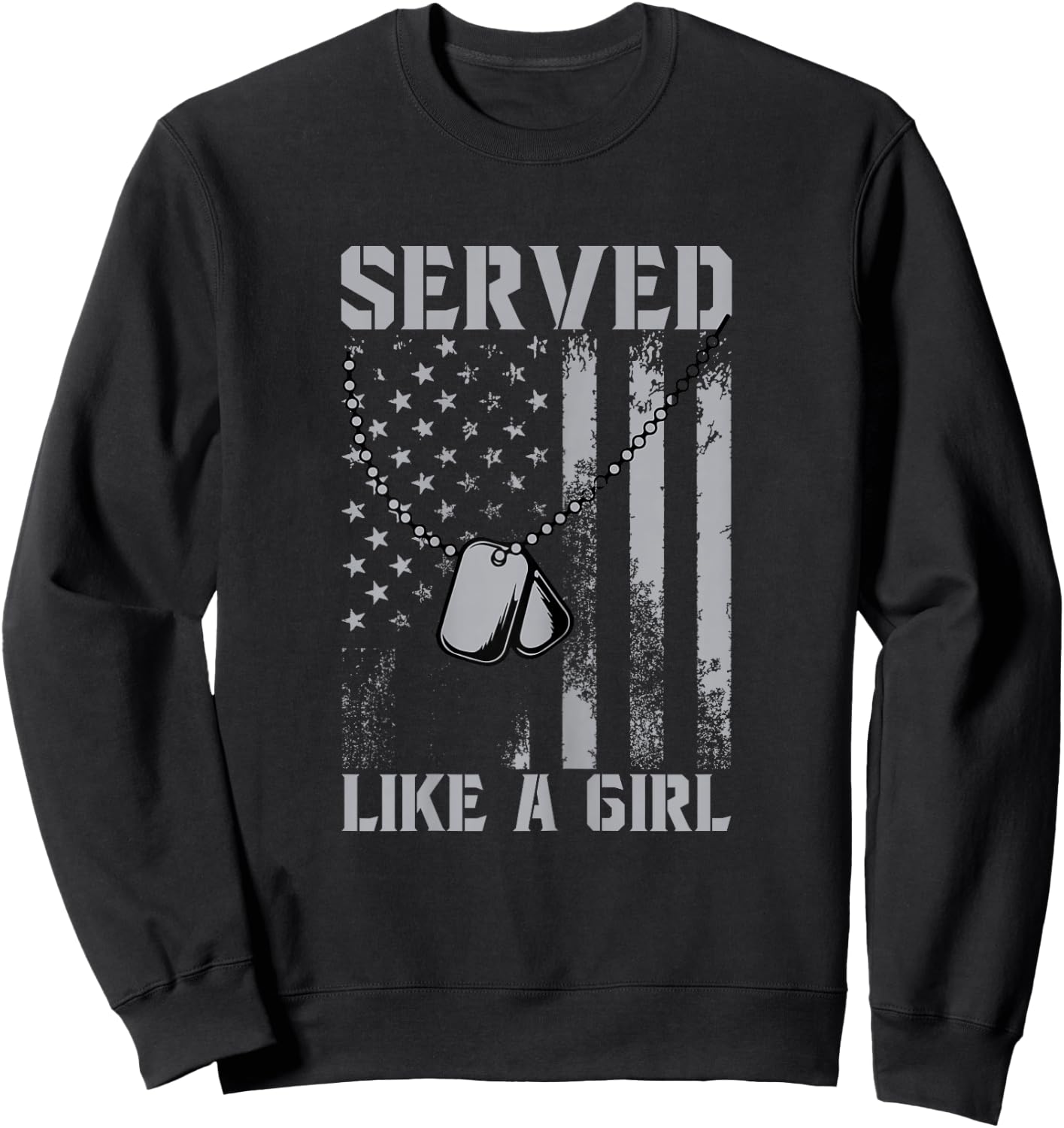 Served Like a Girl Female Veteran Women's Sweatshirt - Sweatshirt | Black