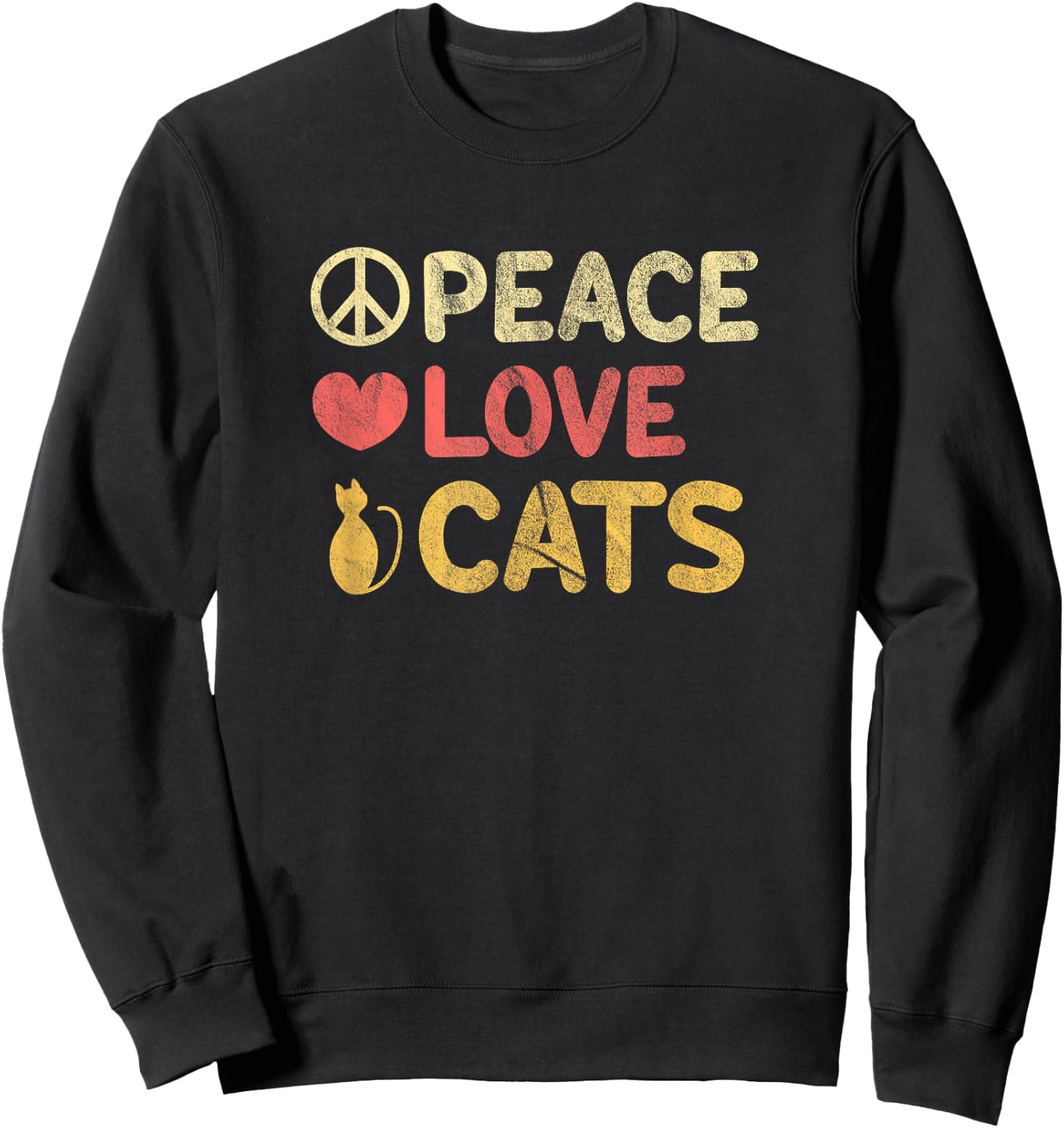 Peace Love Cats Funny Cat Lover Gift Women Girls Kids Sweatshirt - Sweatshirt | Black