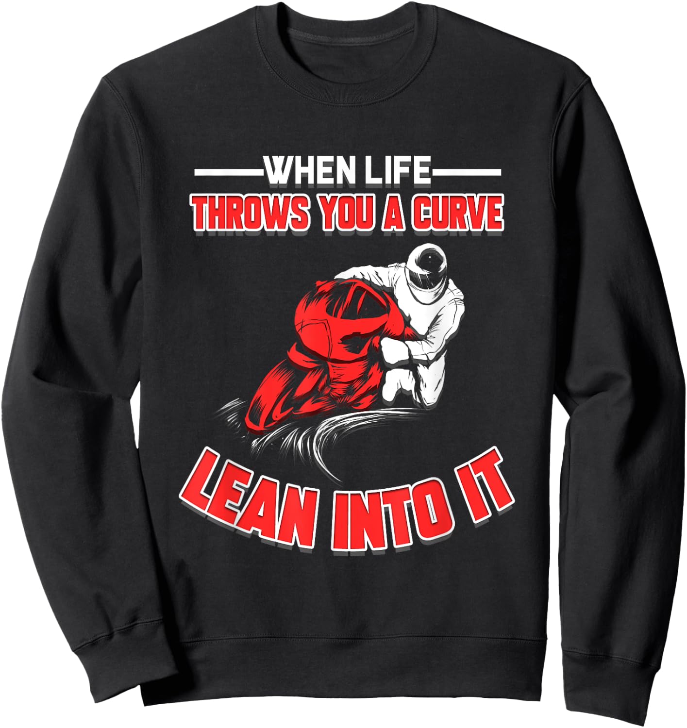 Motorcycle Club Rider Motorcyclist Gift Motocross Quote Sweatshirt - Sweatshirt | Black