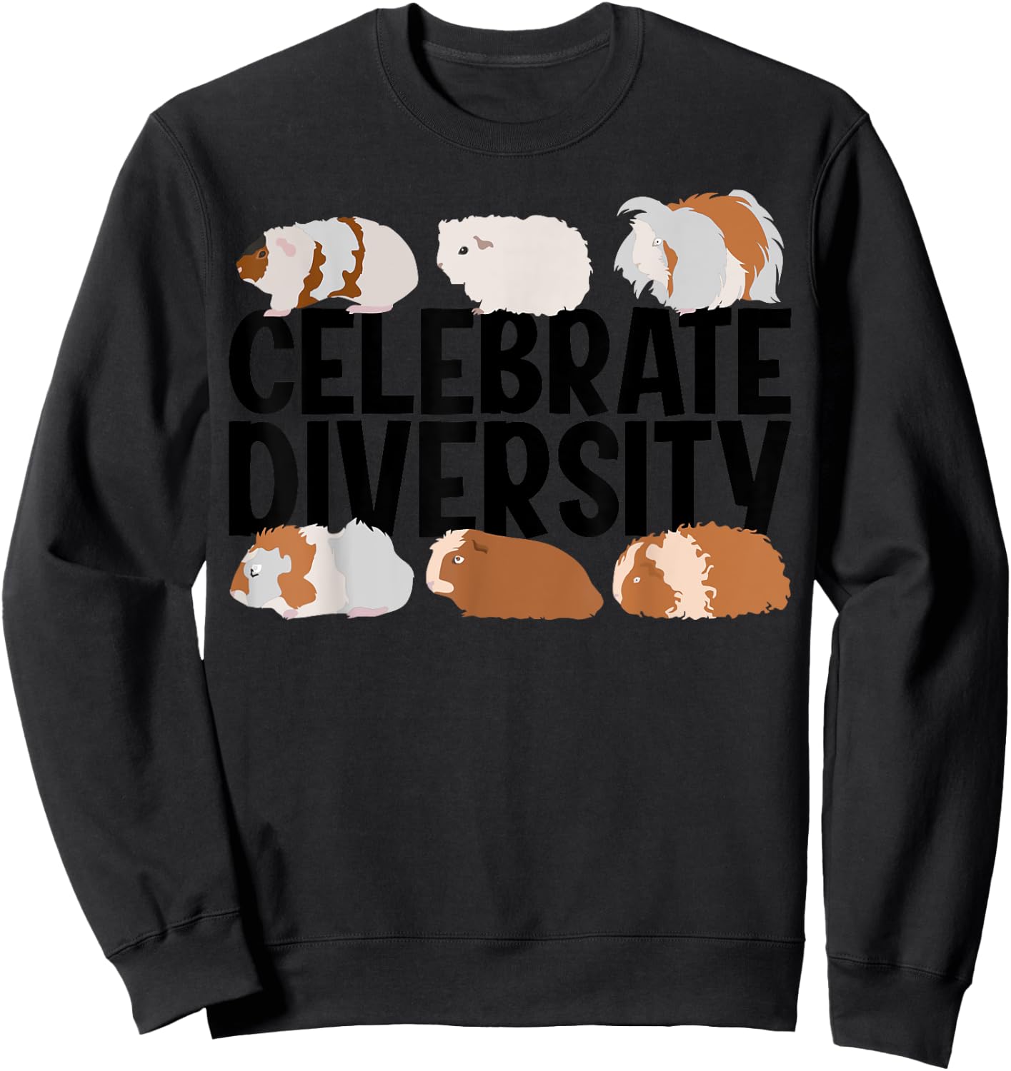 Funny Celebrate Diversity Cute Guinea Pig Gift Women Sweatshirt - Sweatshirt | Black