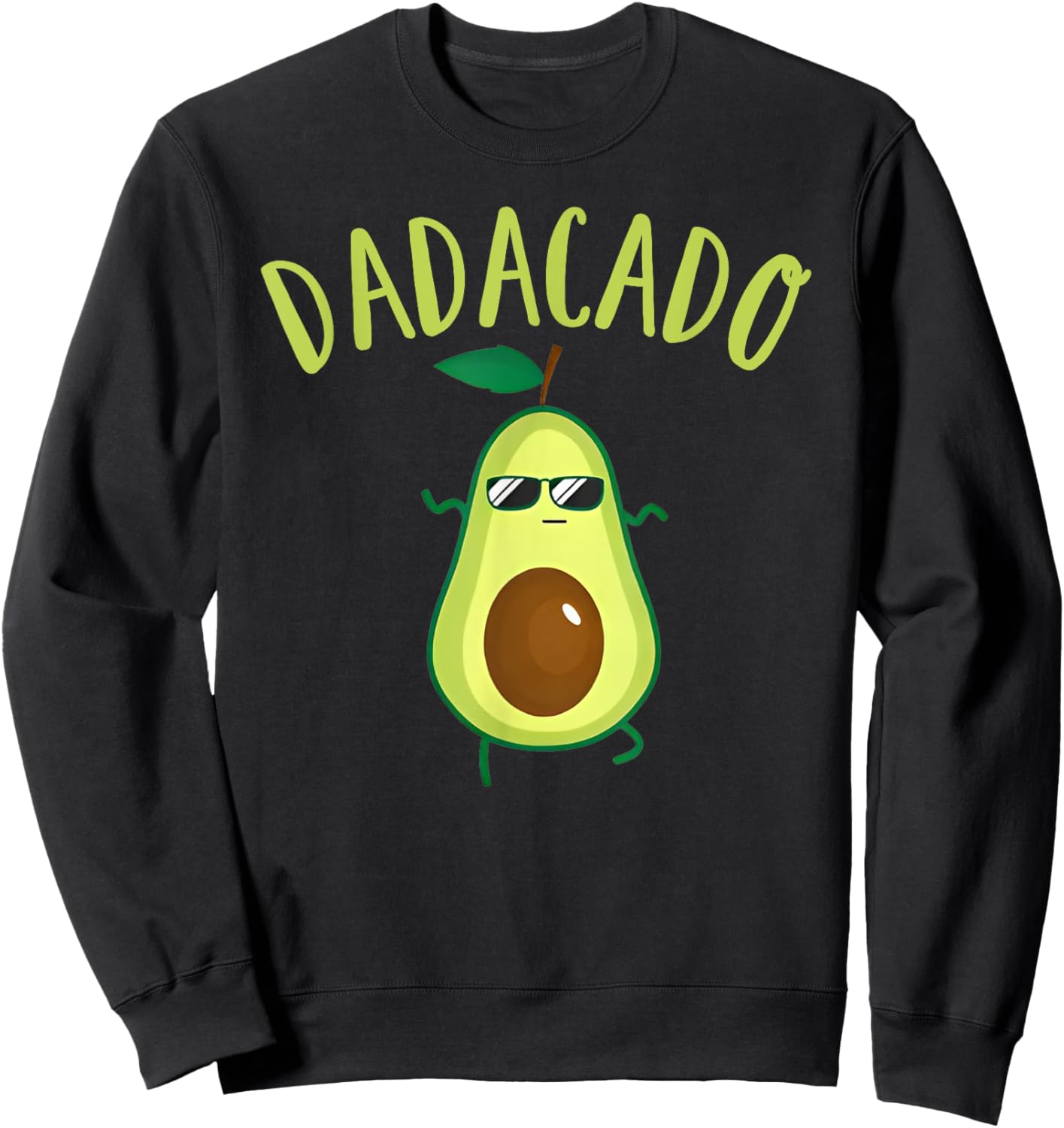 Dadacado Cute Daddy Avocado Pregnant Dad Father Day Gifts Sweatshirt - Sweatshirt | Black
