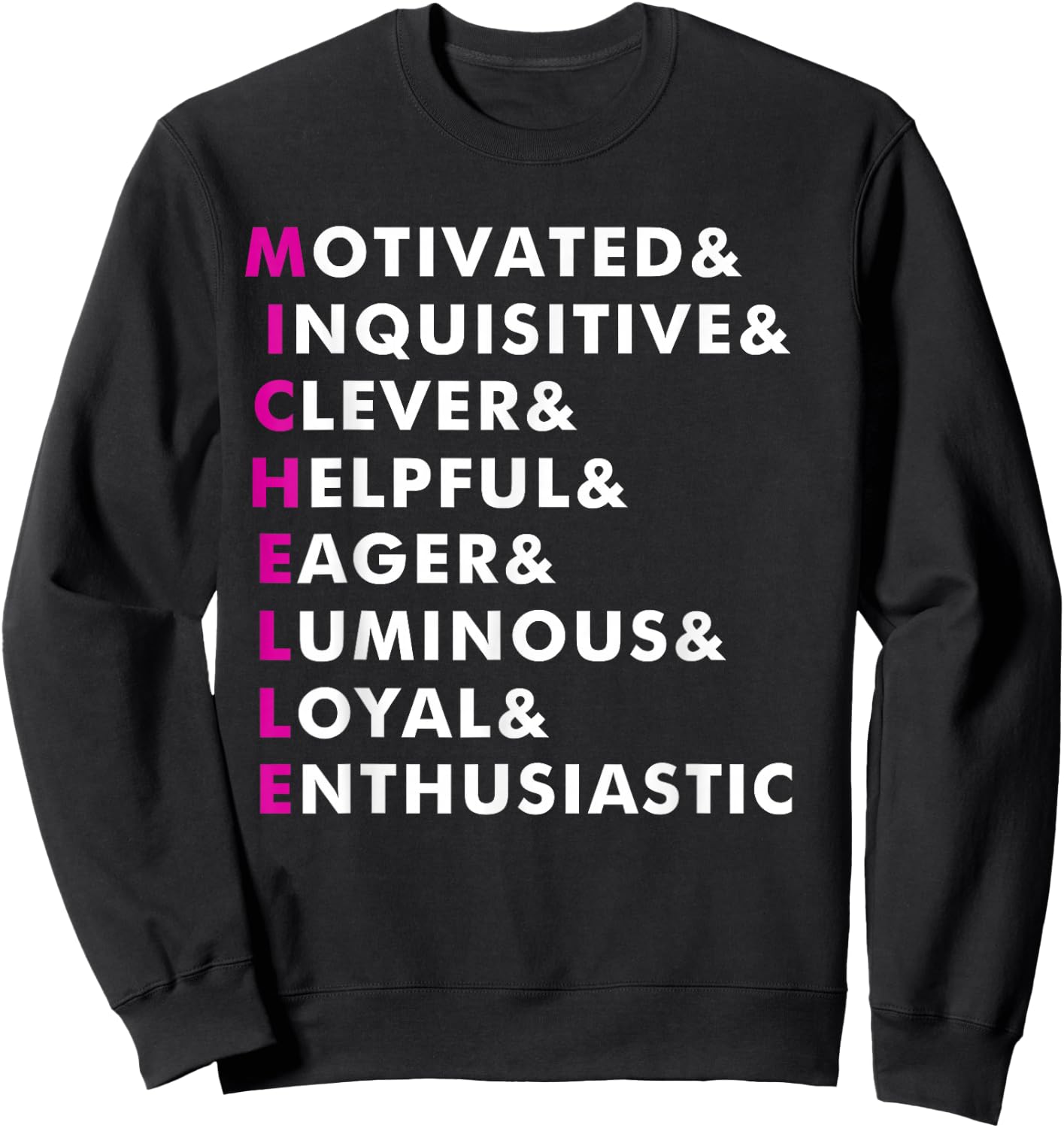 Michelle Name Shirt Personalized Gift Sweatshirt - Sweatshirt | Black