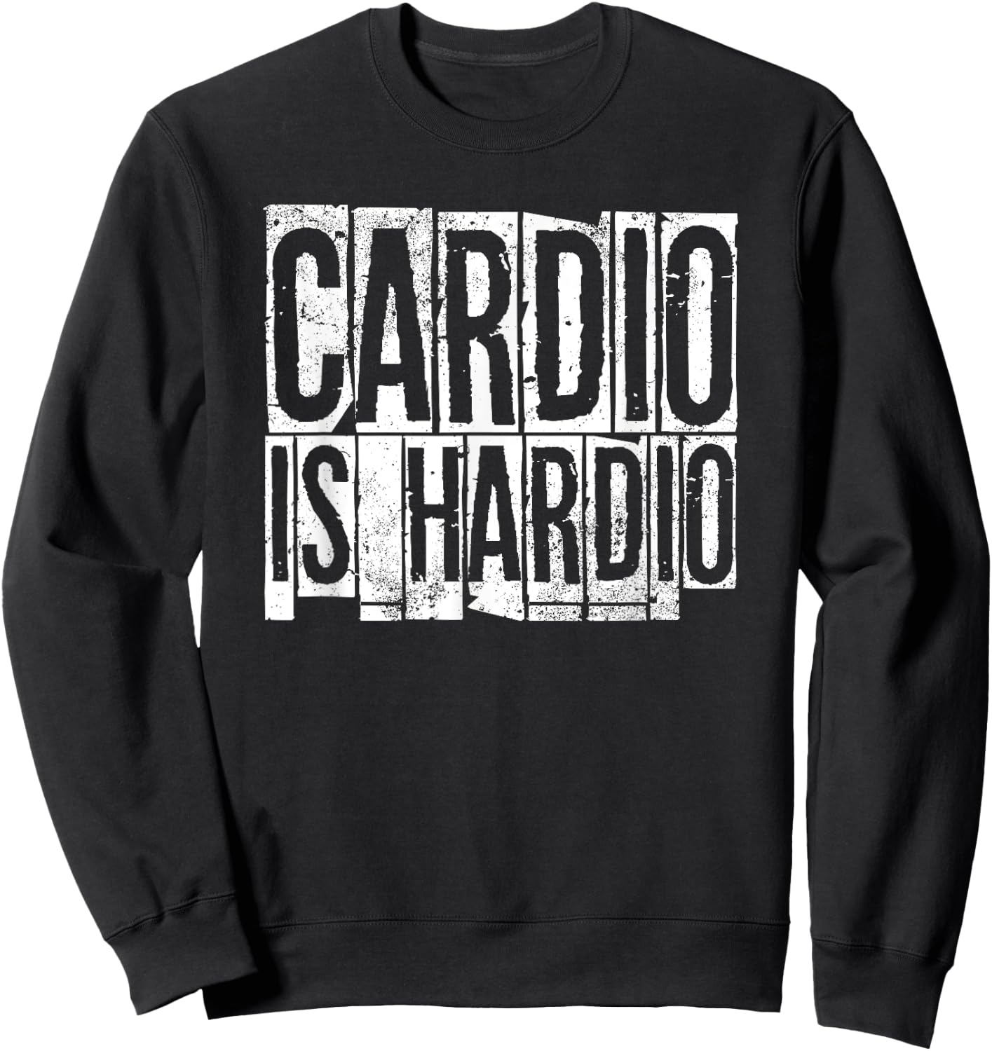 Cardio Is Hardio Cardio Runner Shirt Sweatshirt - Sweatshirt | Black
