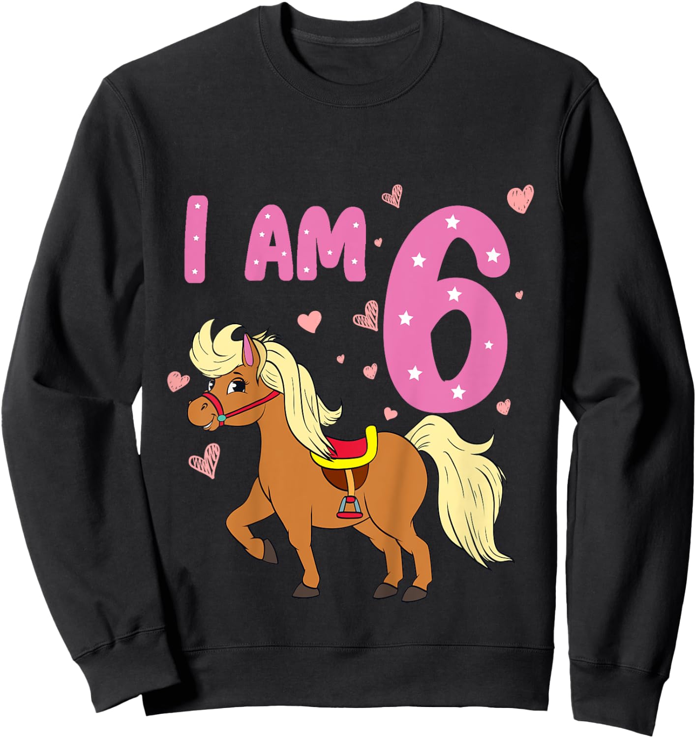 Pony Girl 6th Birthday Horse 6 Years Old Girls Pony Birthday Sweatshirt - Sweatshirt | Black