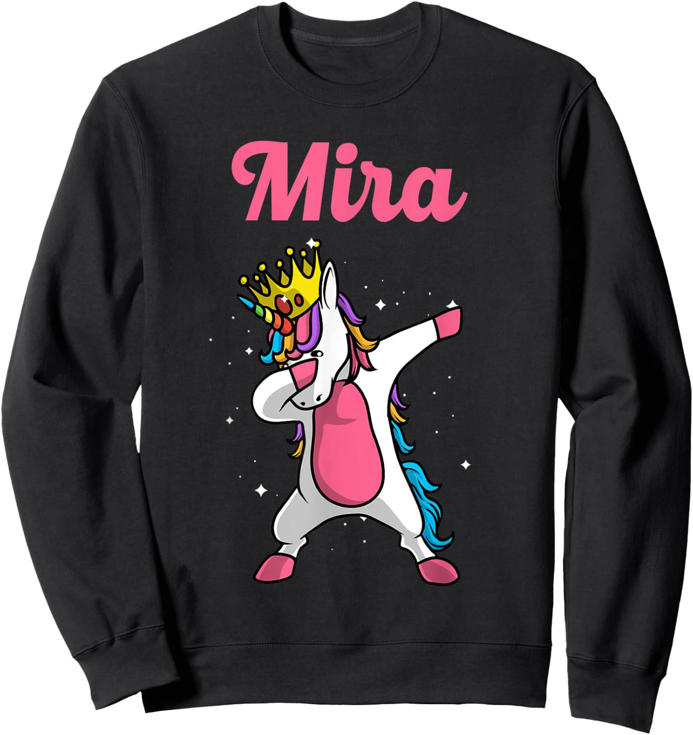 MIRA Name Personalized Birthday Dabbing Unicorn Queen Sweatshirt - Sweatshirt | Black