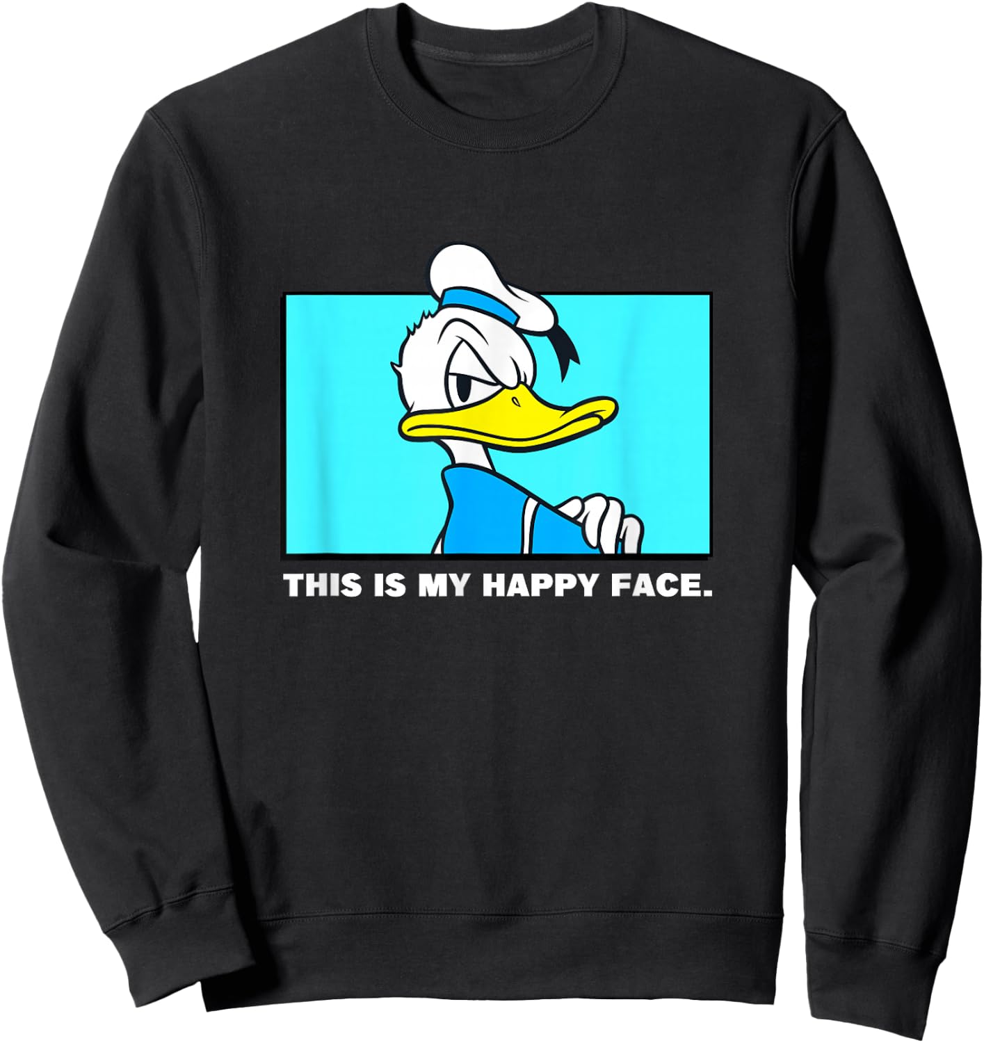Disney Mickey and Friends Donald This is My Happy Face Angry Sweatshirt - Sweatshirt | Black