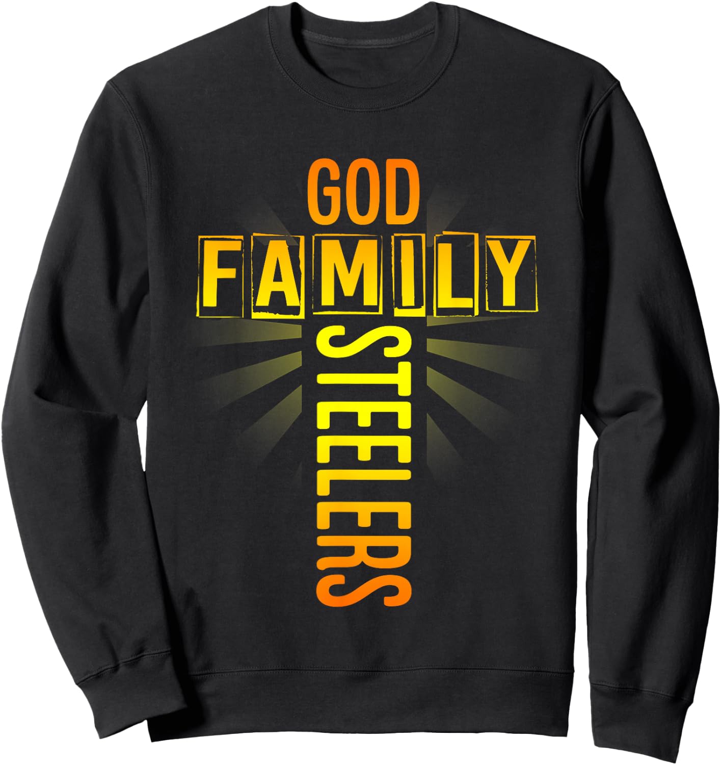 Shirt God Family Steeler Sweatshirt - Sweatshirt | Black