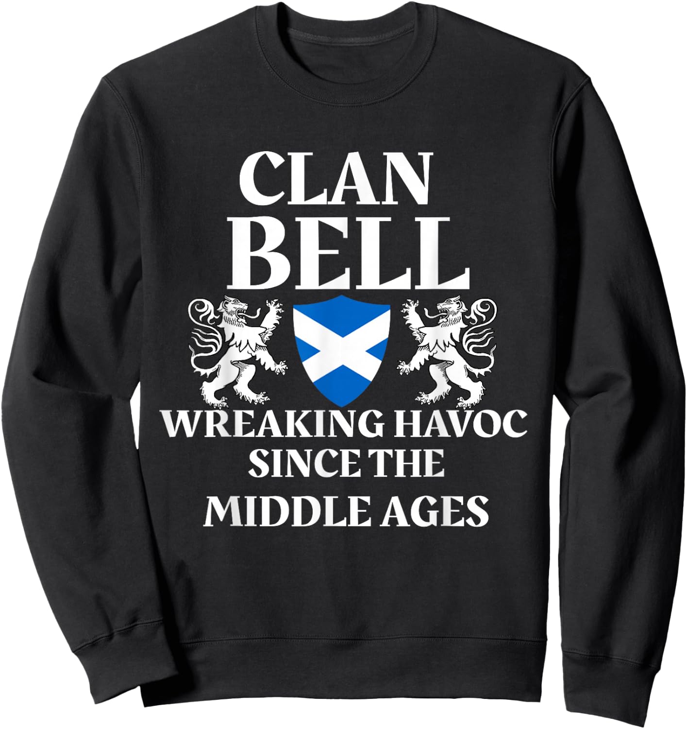 Bell Clan Scottish Family Kilt Tartan Lion Name Sweatshirt - Sweatshirt | Black