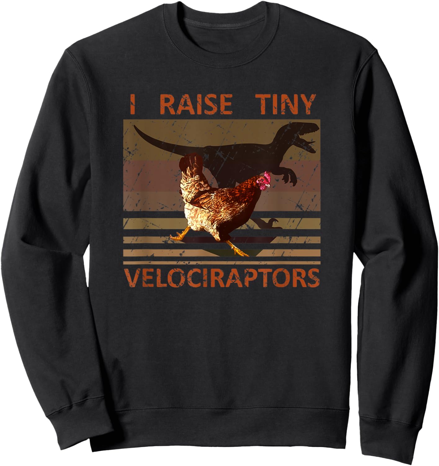 I raise tiny Velociraptors Funny Chicken Farmer Lover Pet Sweatshirt - Sweatshirt | Black