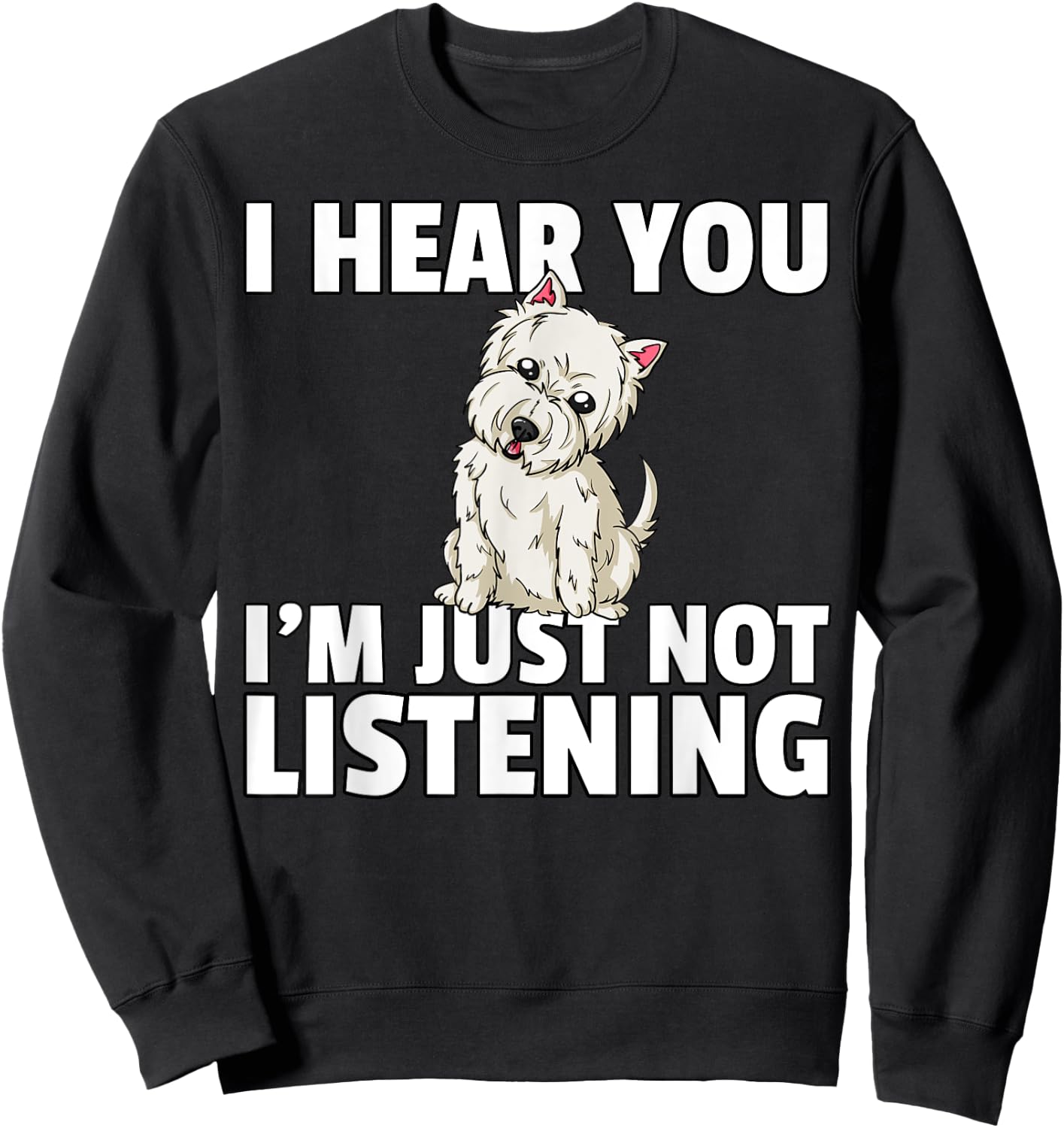 West Highland Terrier Westie Dog Men Women Girls Kids Sweatshirt - Sweatshirt | Black