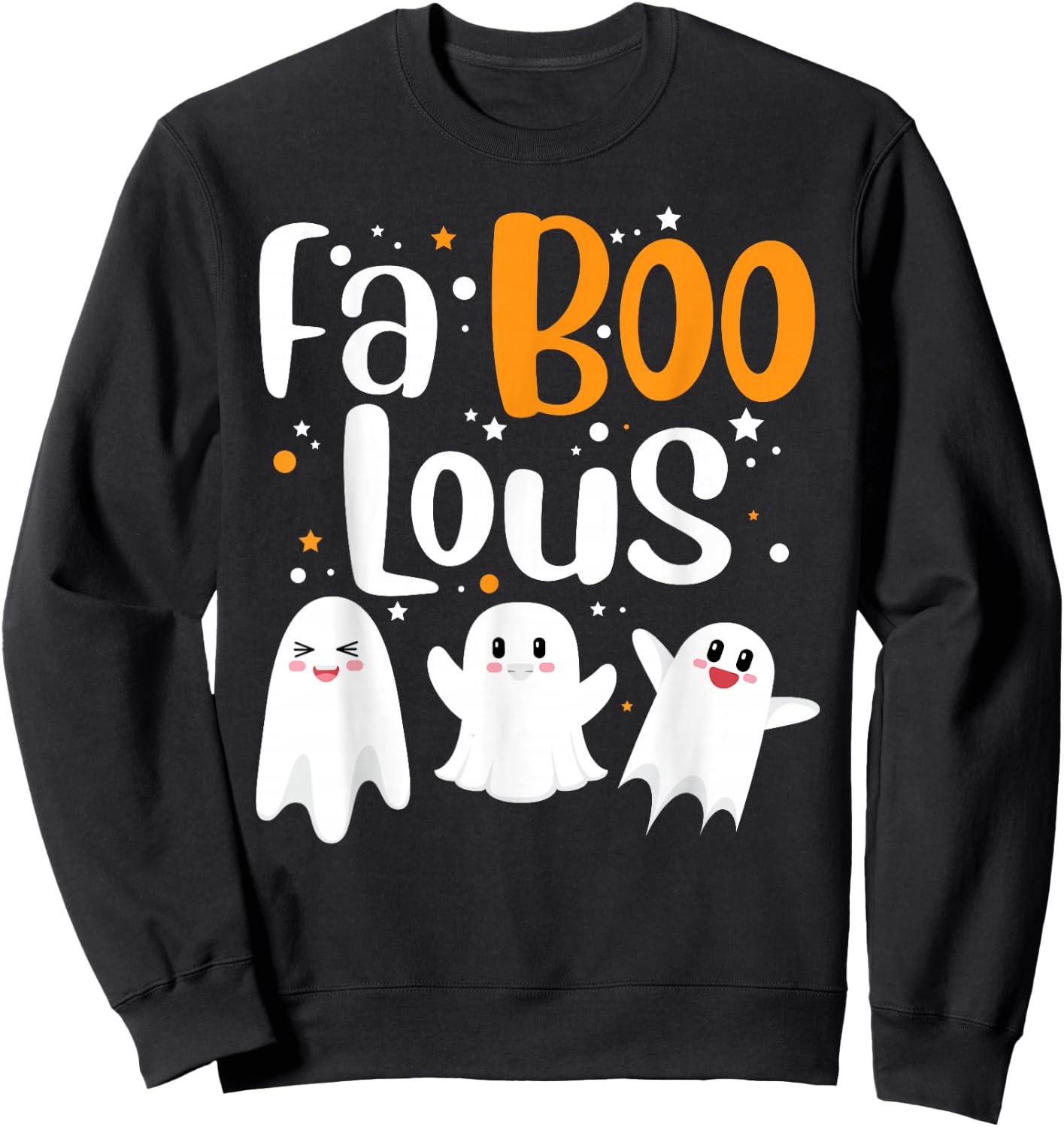 Faboolous Ghosts Funny Halloween Trick Or Treat Costume Sweatshirt - Sweatshirt | Black