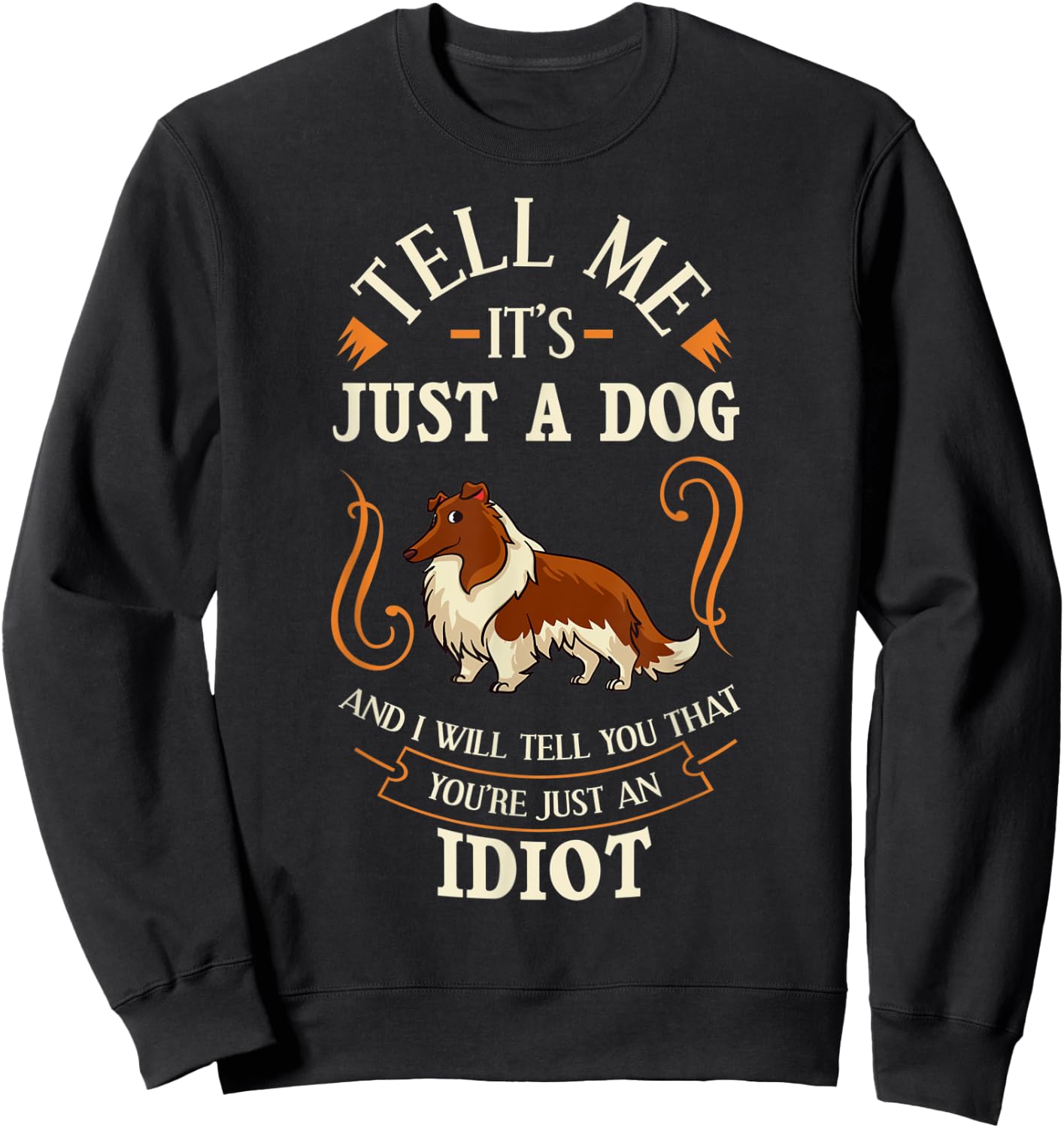 Rough Collie Dog Puppies Owner Lover Women Sweatshirt - Sweatshirt | Black