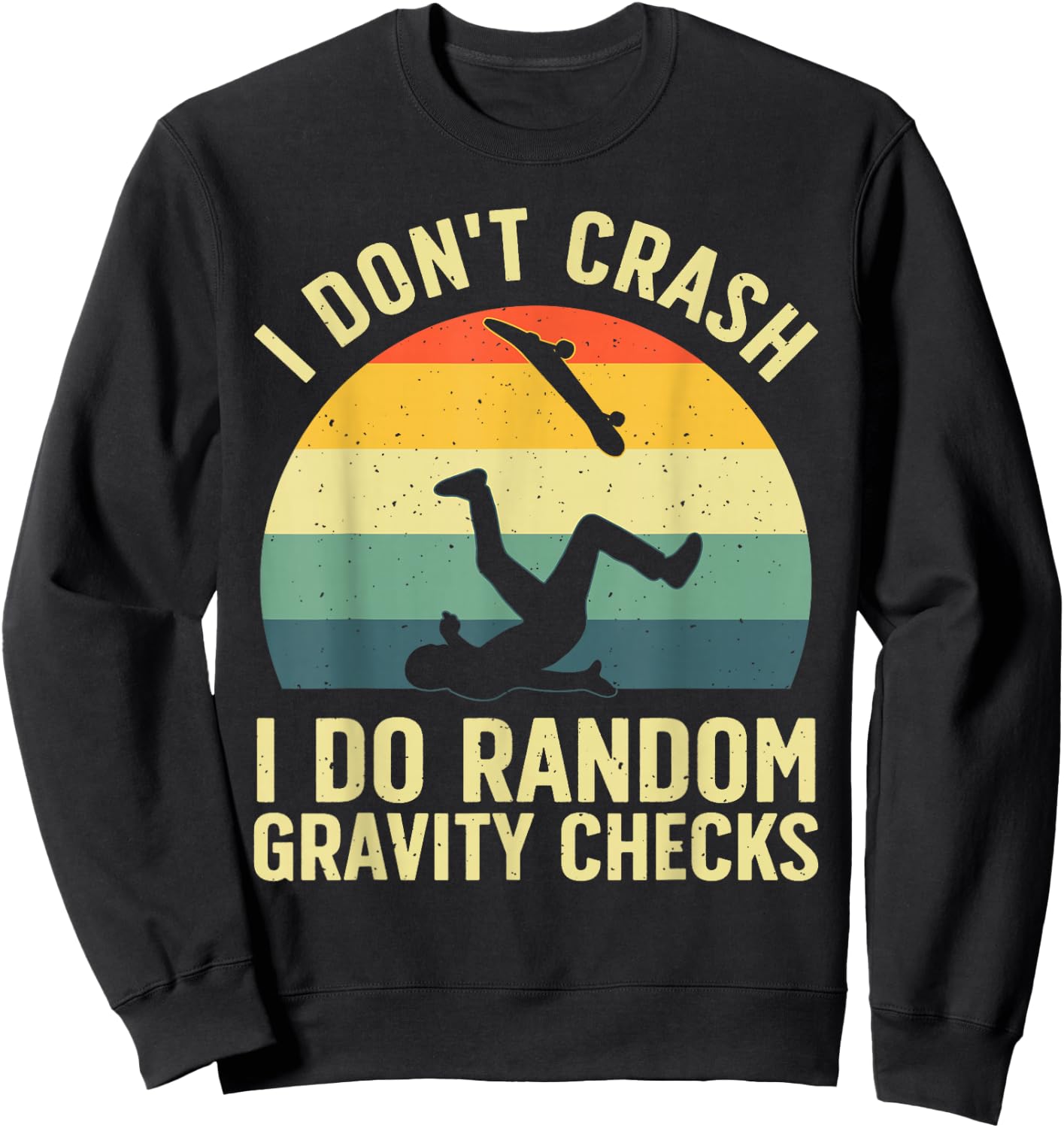 Best Skateboarding Design Women Kids Skateboarder Sweatshirt - Sweatshirt | Black