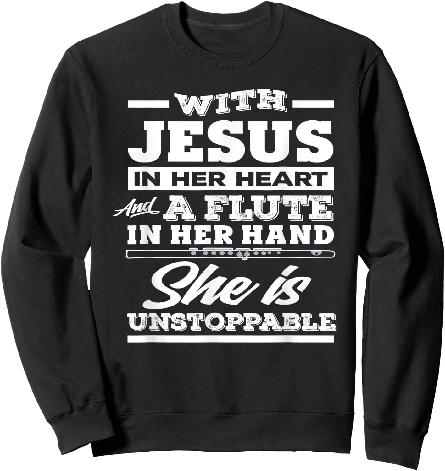 Christian Flute Player Gift Woman Girl Flutist Sweatshirt - Sweatshirt | Black