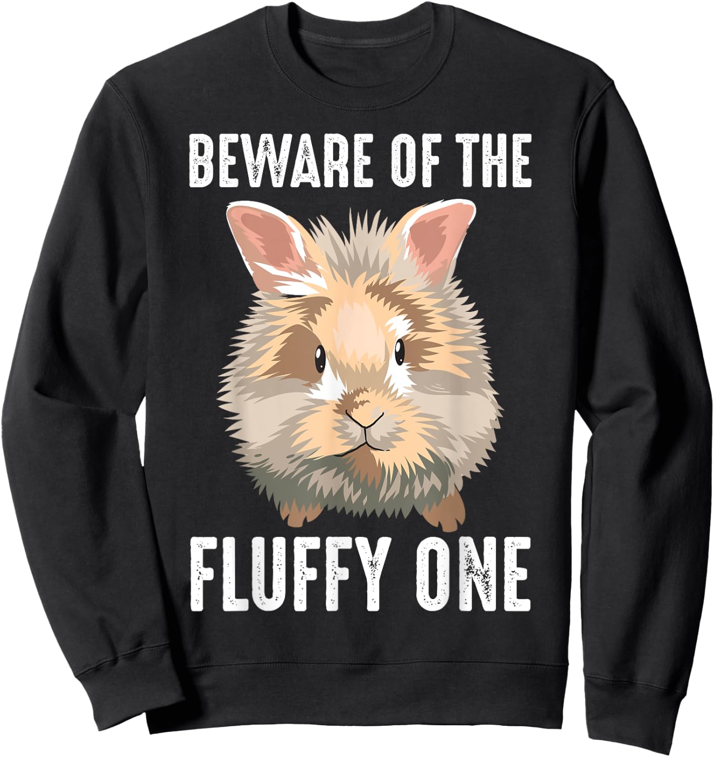 Funny Fluffy One Gift Lionhead Bunny Rabbit Lover Men Women Sweatshirt - Sweatshirt | Black