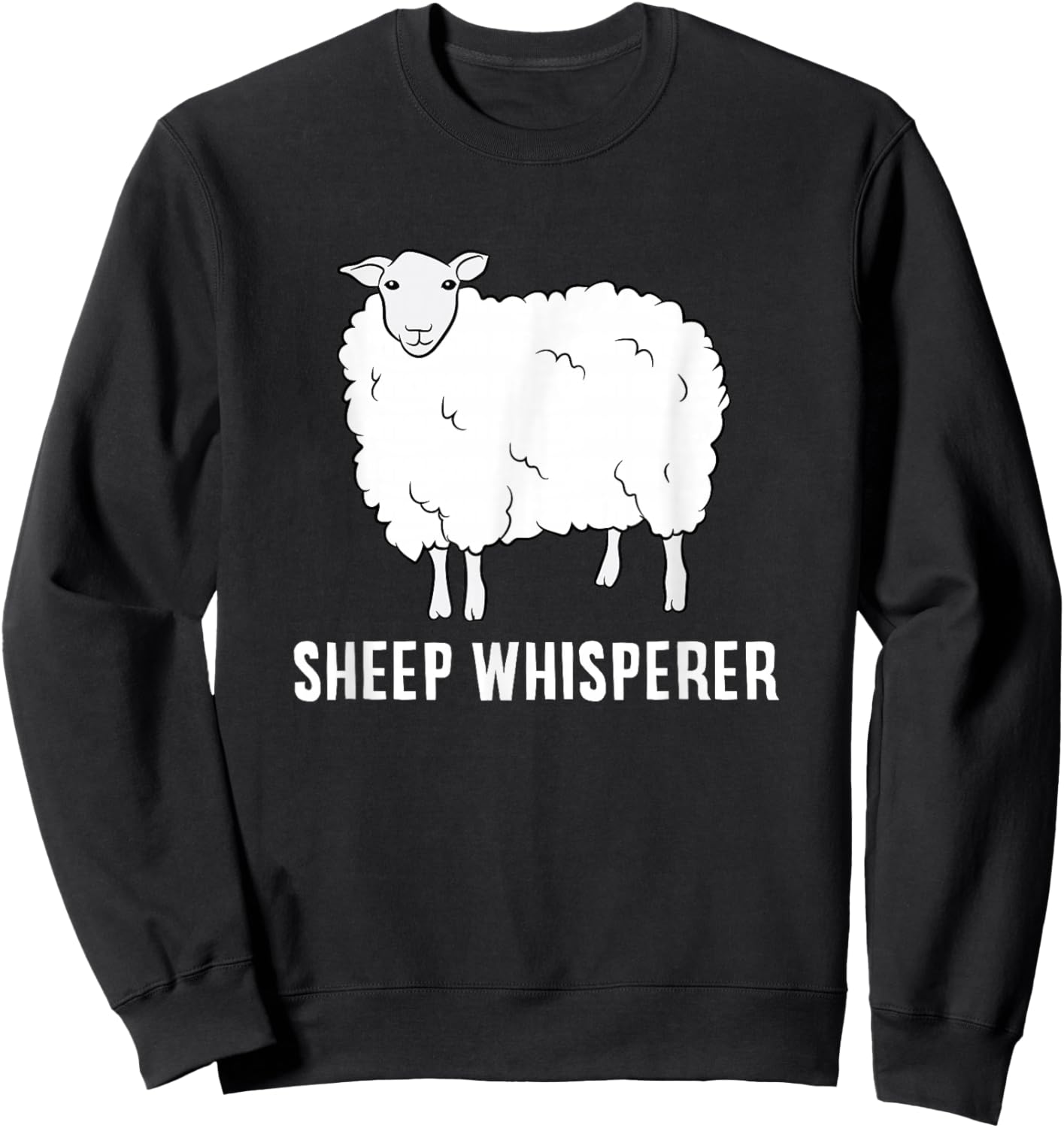 Cute Sheep Whisperer Farmer Sheep Farmer Love Sheep Sweatshirt - Sweatshirt | Black