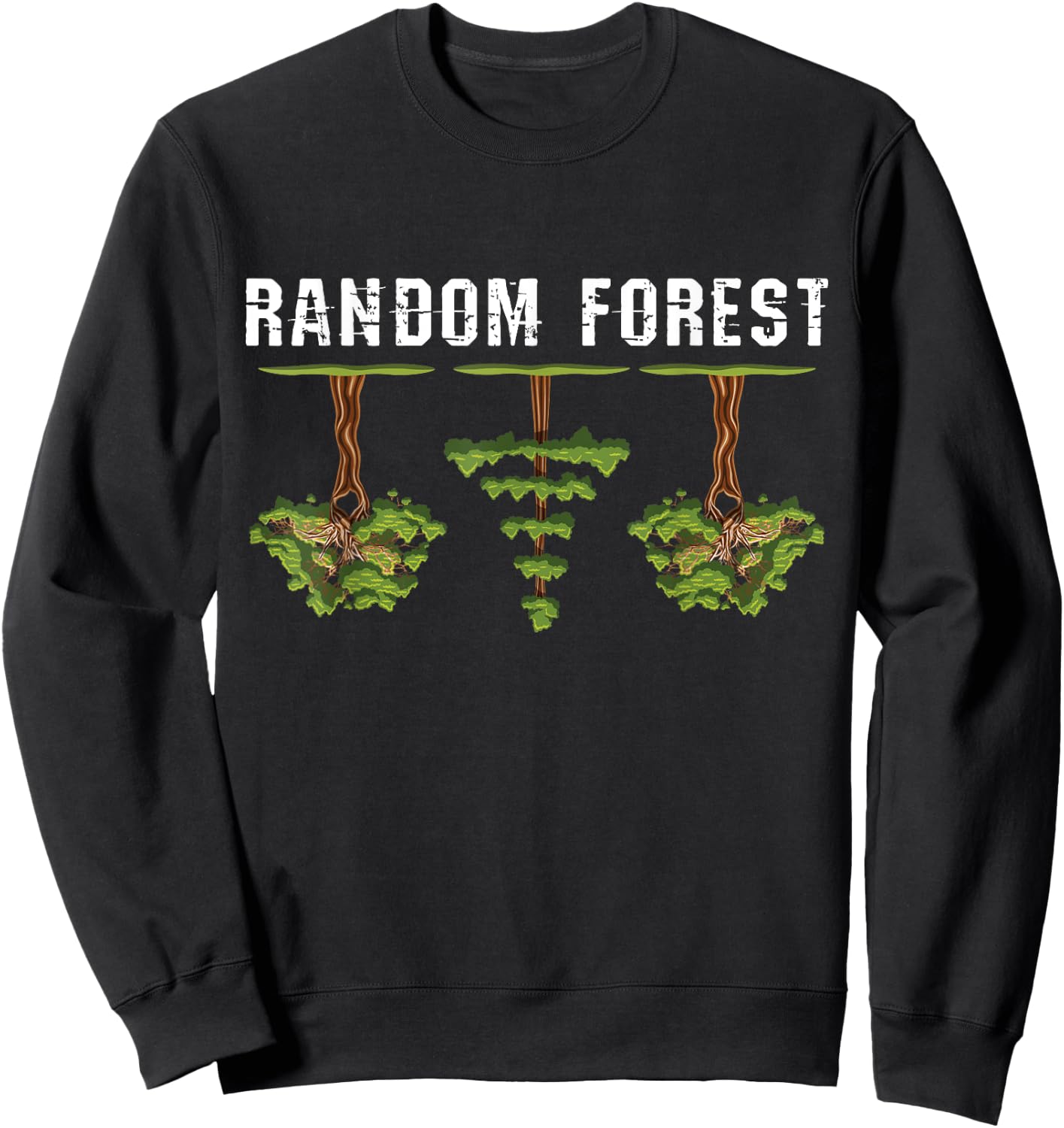 Random Forest Model Classification - Machine Learning Sweatshirt - Sweatshirt | Black