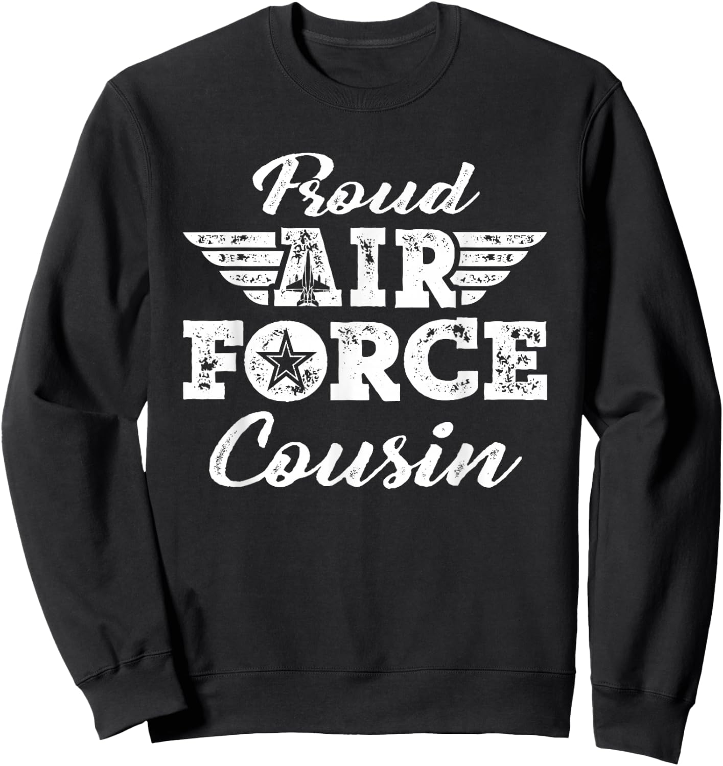 Proud US Air Force Cousin - Pride Military Family Gifts Sweatshirt - Sweatshirt | Black