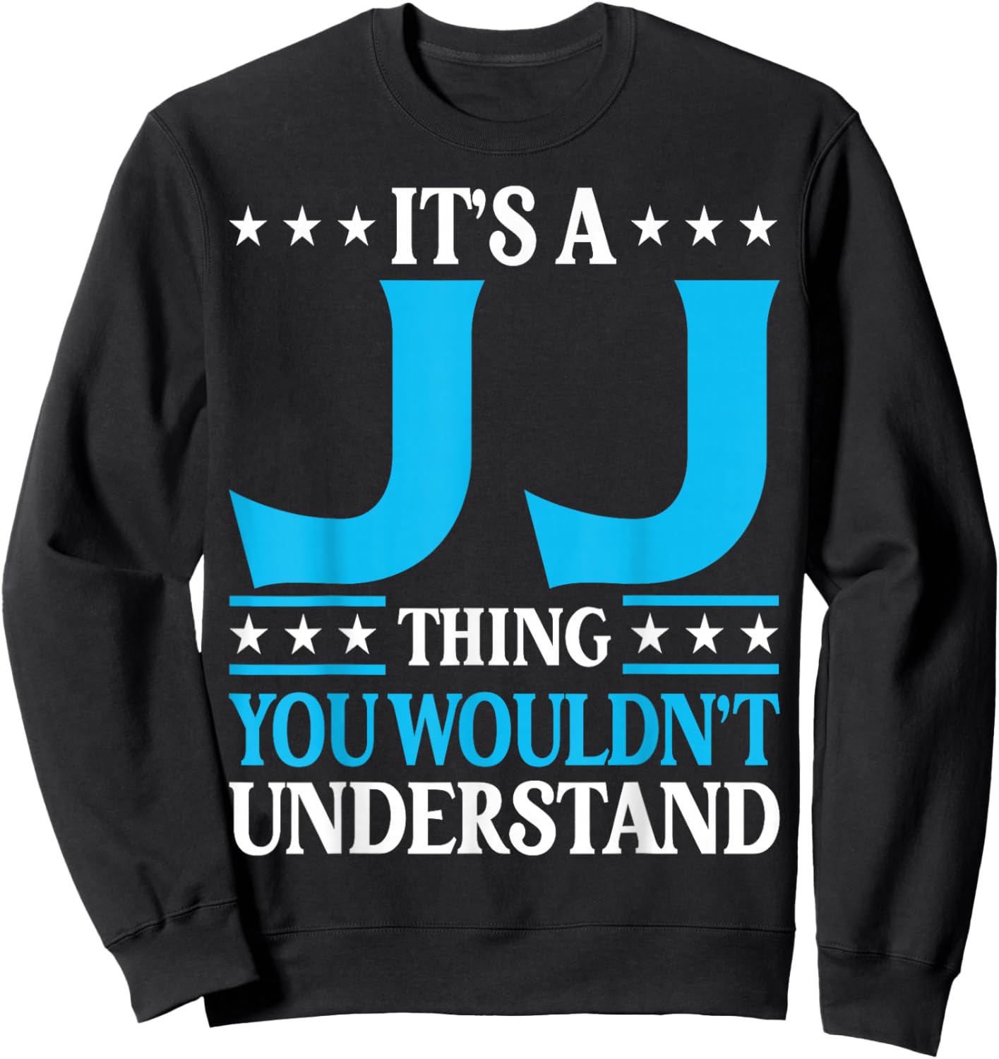 Jj Gifts Jj Men Name Birthday Gifts - -Adults - Black - Small - Short Sleeve - - Modern Classic - Round Neck - Letter Print - Pull On Sweatshirt - Sweatshirt | Black