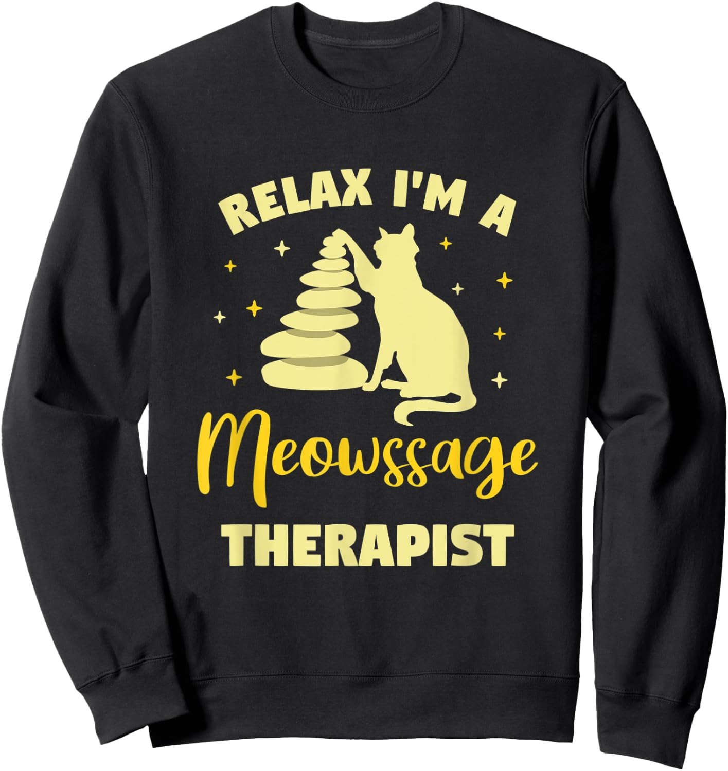 Cat Gives Massage Meowssage Therapist Funny Cat Massage Cat Sweatshirt - Sweatshirt | Black