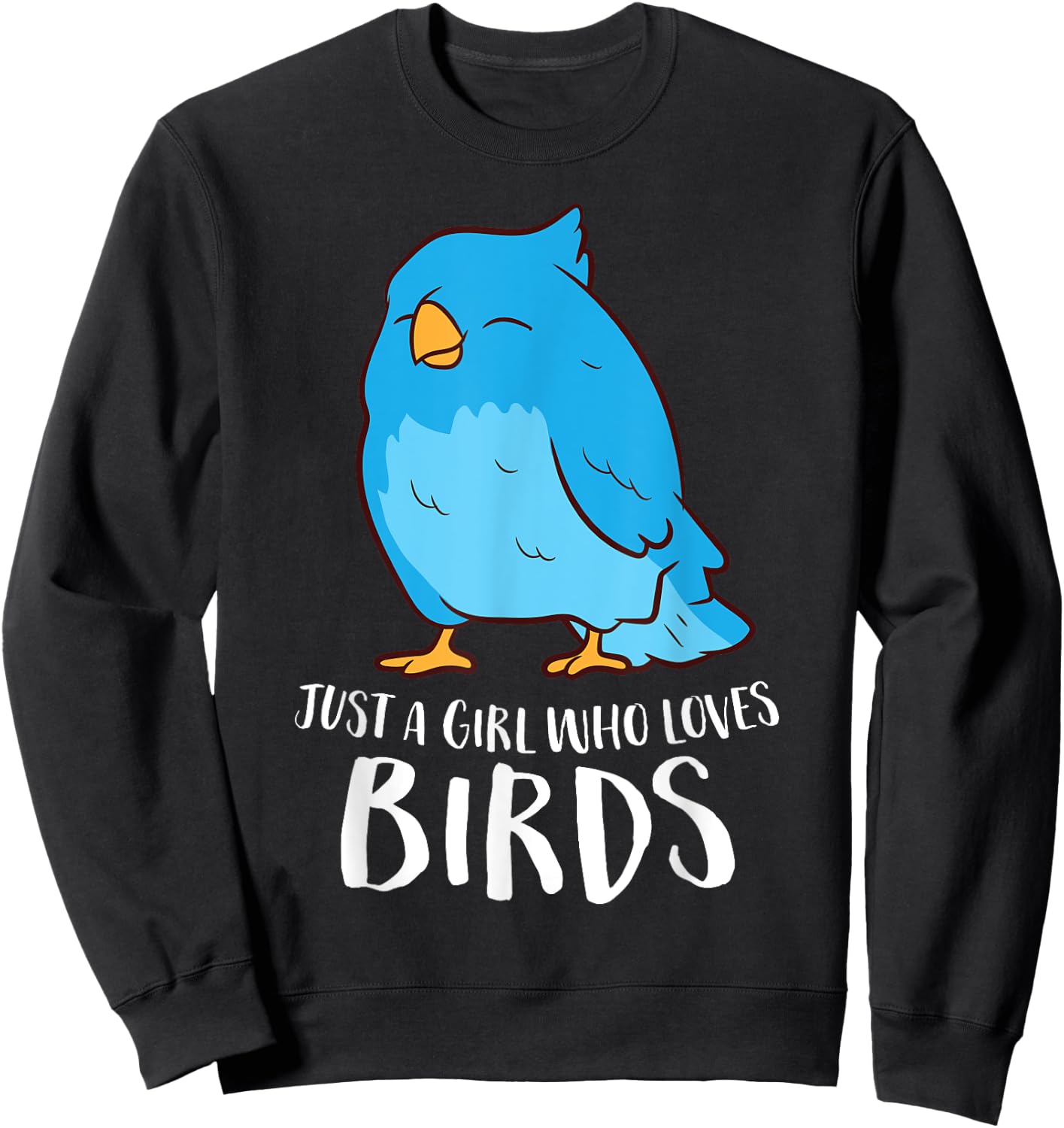 Birds Girl Just A Girl Who Loves Birds Sweatshirt - Sweatshirt | Black