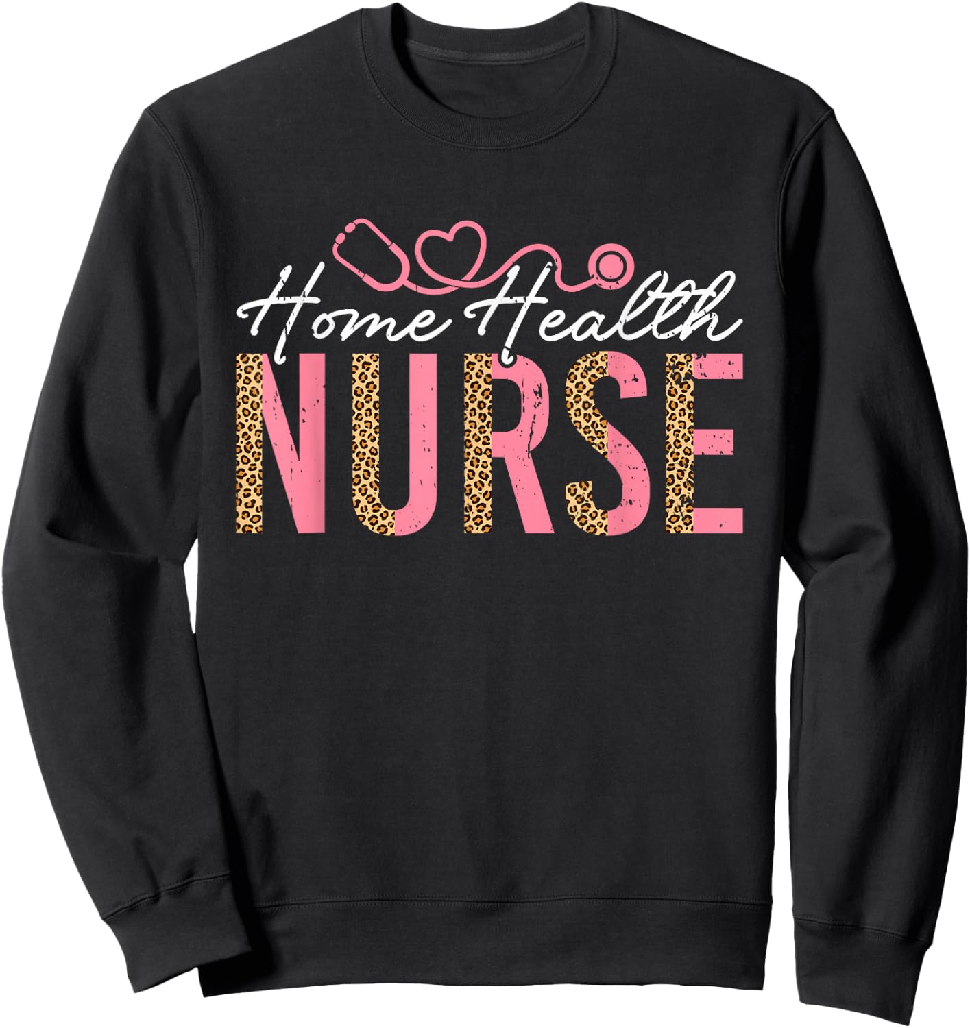 Home Health Nurse RN Registered Nurse Sweatshirt - Sweatshirt | Black
