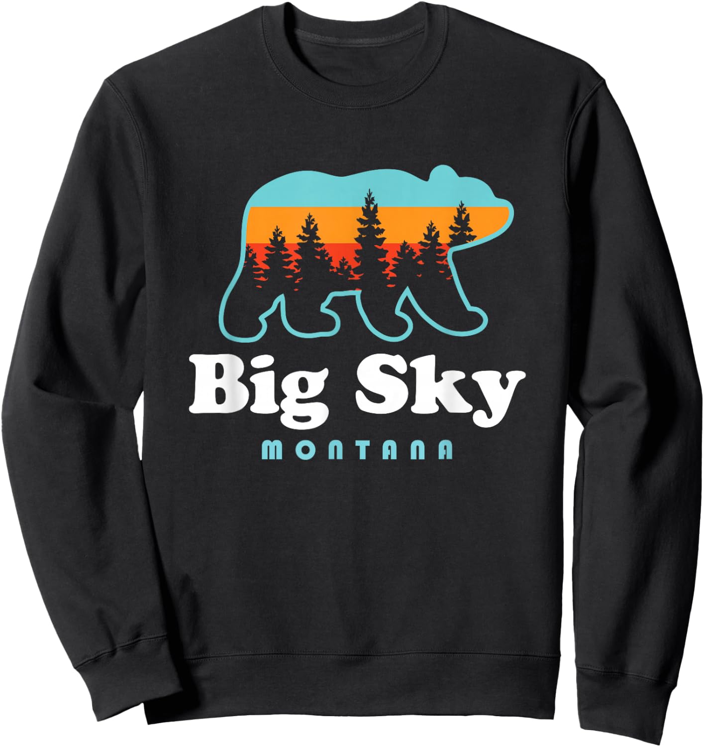 Big Sky Montana Bear Mountains Ski Trees Sweatshirt - Sweatshirt | Black