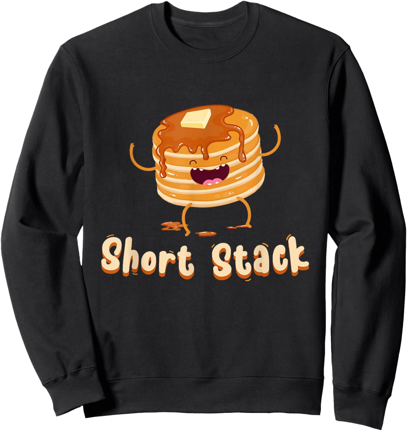 Short Stack of Pancakes Kawaii - Maple Syrup Day Sweatshirt - Sweatshirt | Black