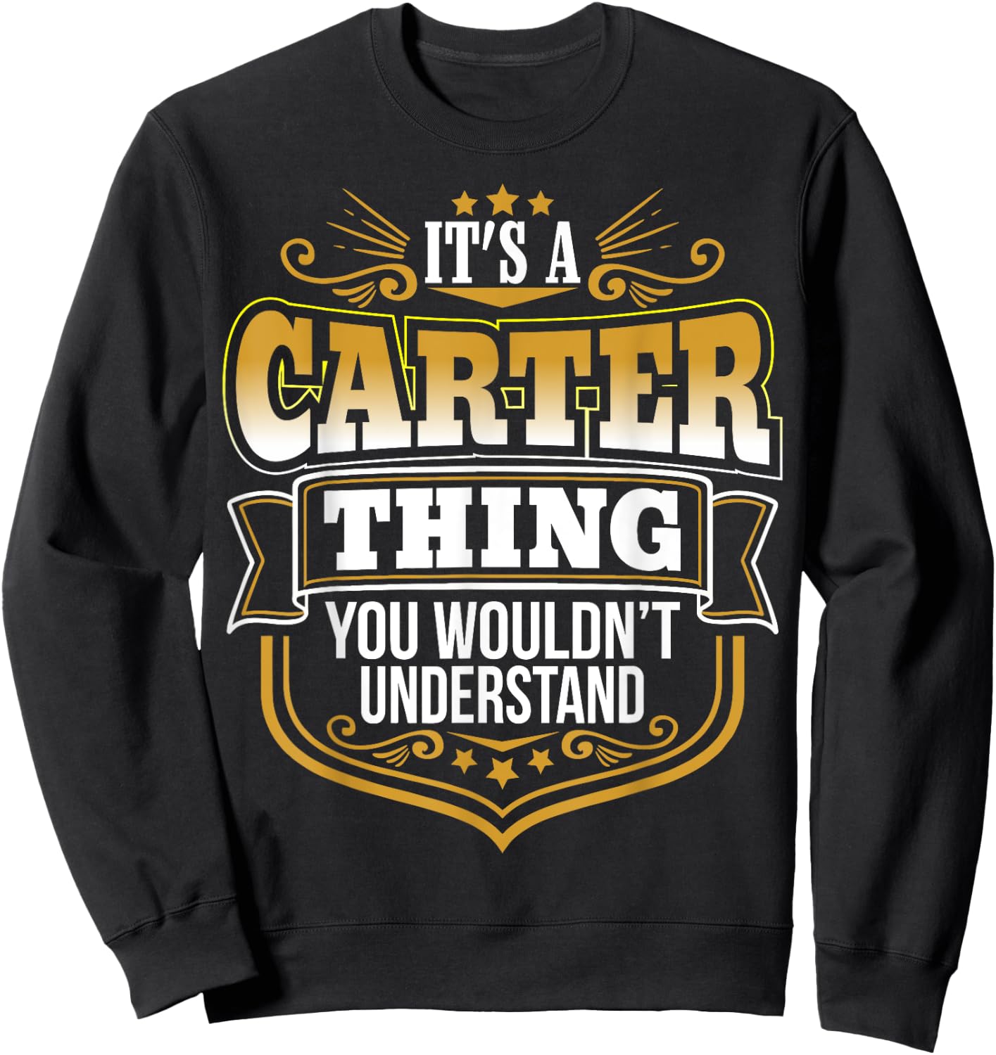 It's a CARTER thing you wouldn't Understand Xmas Sweatshirt - Sweatshirt | Black